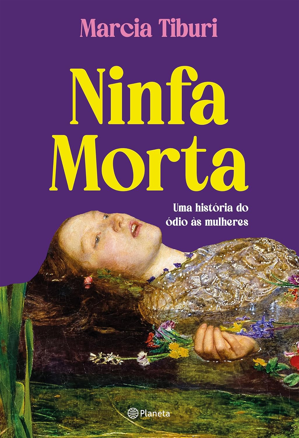 Ninfa morta: Uma história do ódio às mulheres baixar o livro de graça