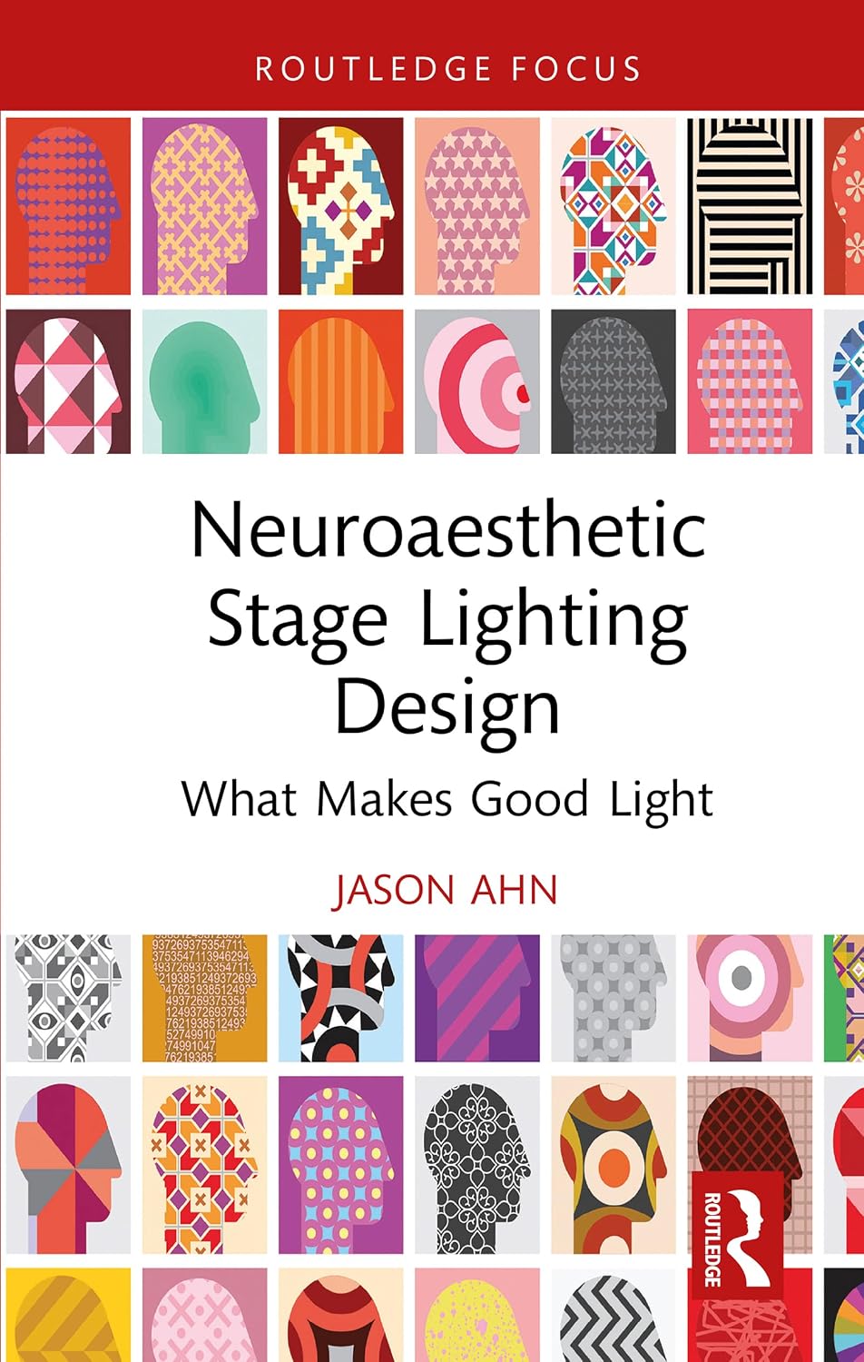 Neuroaesthetic Stage Lighting Design: What Makes Good Light (English Edition) baixar o livro de graça