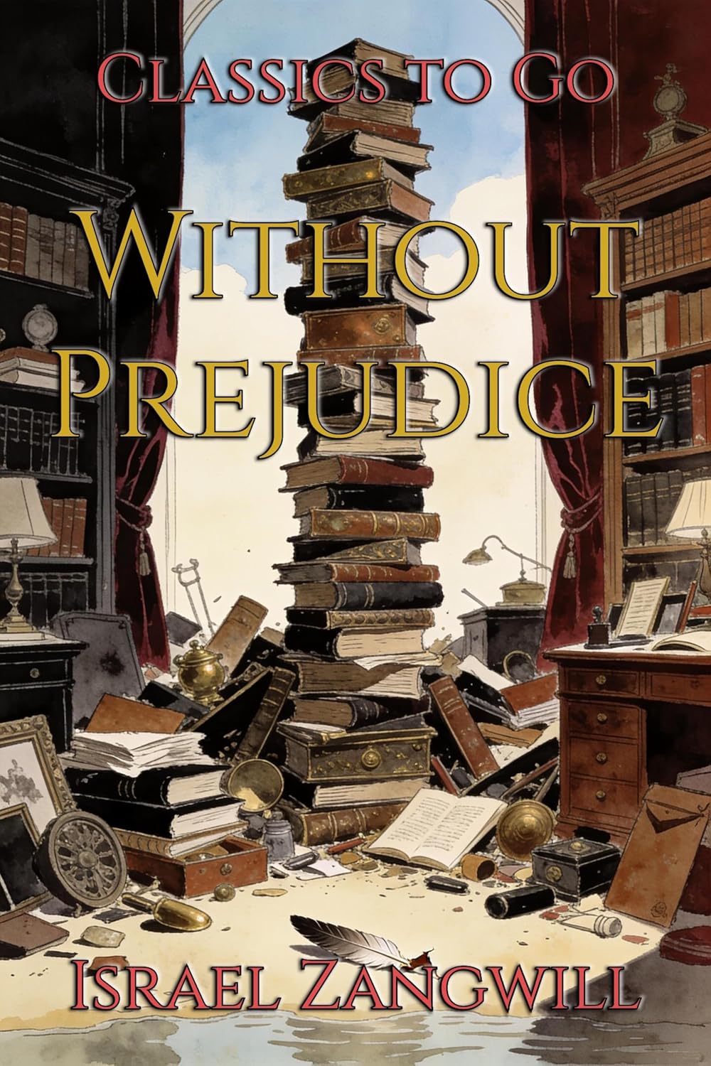 Without Prejudice: Restored Classics to Go Edition (English Edition) baixar livro de graça