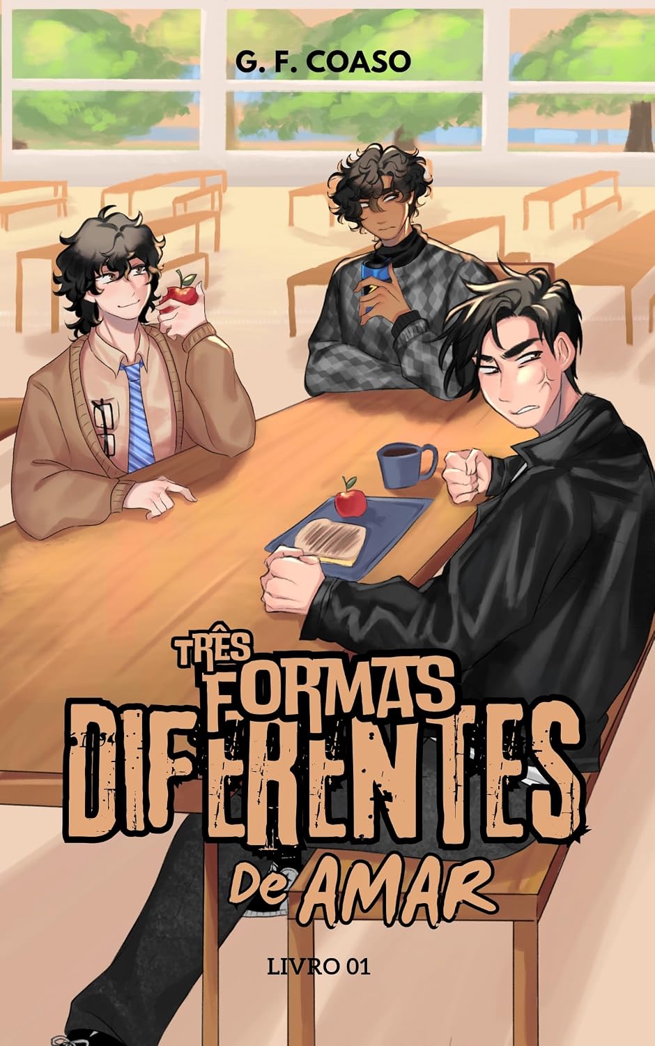 capítulo por capítulo baixar Três Formas Diferentes de Amar (Livro 1) (Duologia Três Formas)