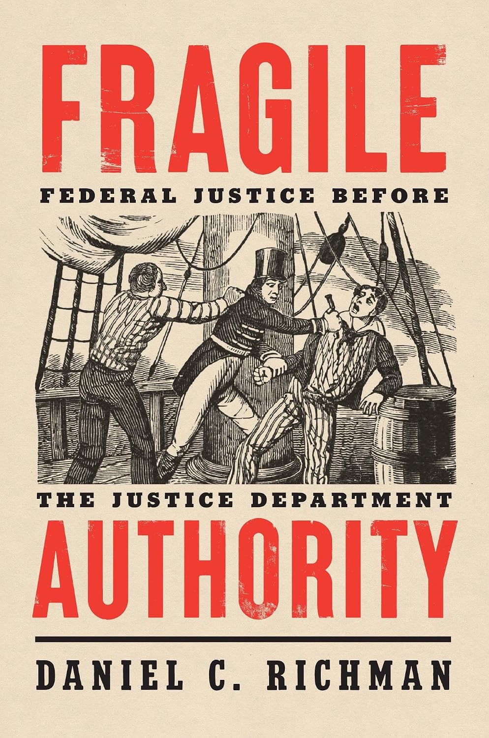 Fragile Authority: Federal Justice Before the Justice Department (English Edition) baixar livro de graça