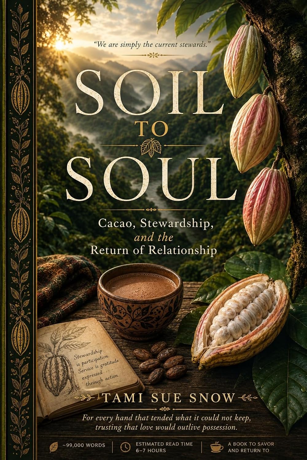 capítulo por capítulo baixar Soil to Soul: Cacao, Stewardship, and the Return of Relationship (English Edition)