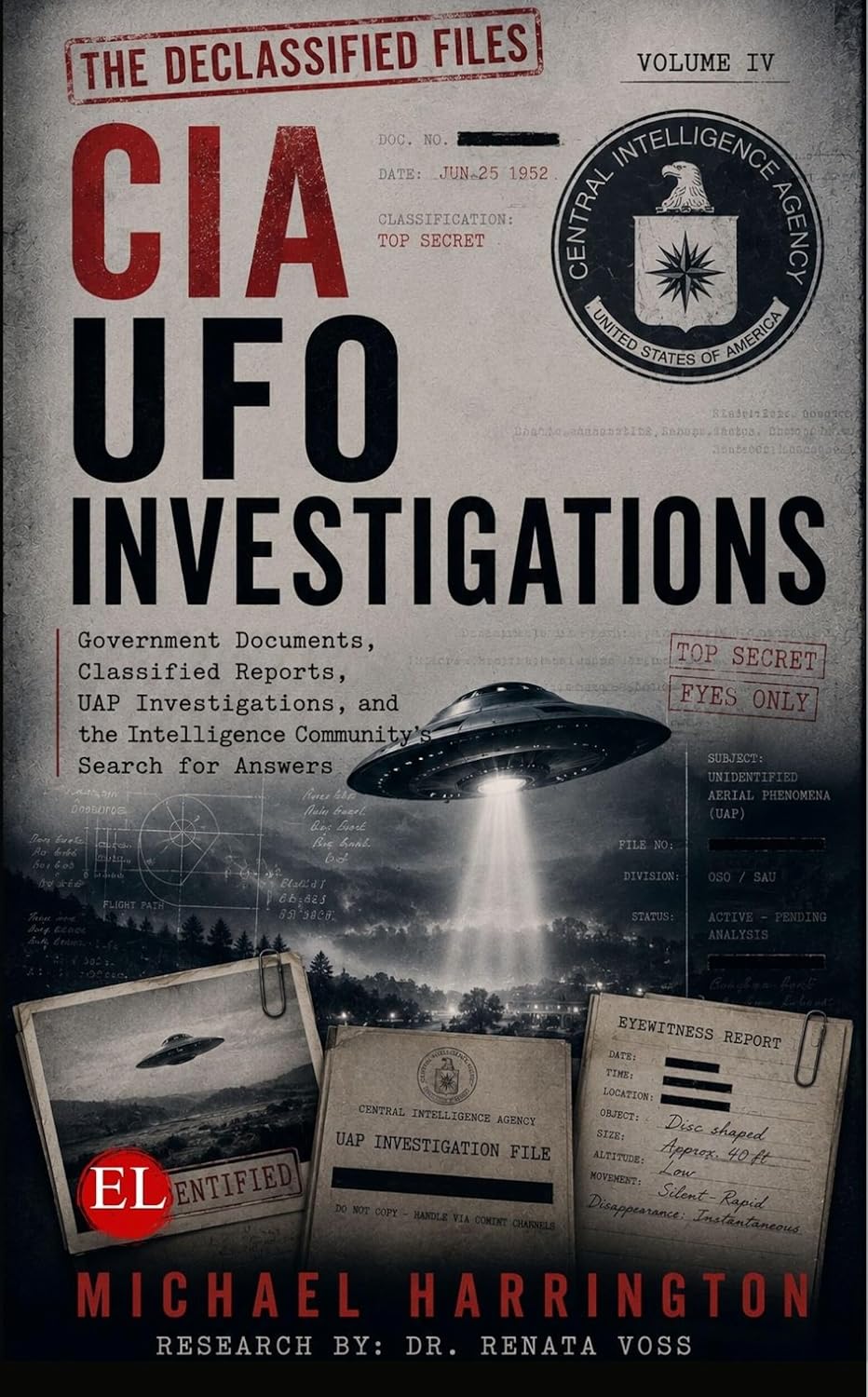 ler totalmente CIA UFO Investigations: Government Documents, Classified Reports, UAP Investigations, and the Intelligence Community's Search for Answers (The Declassified Files Book 4) (English Edition)