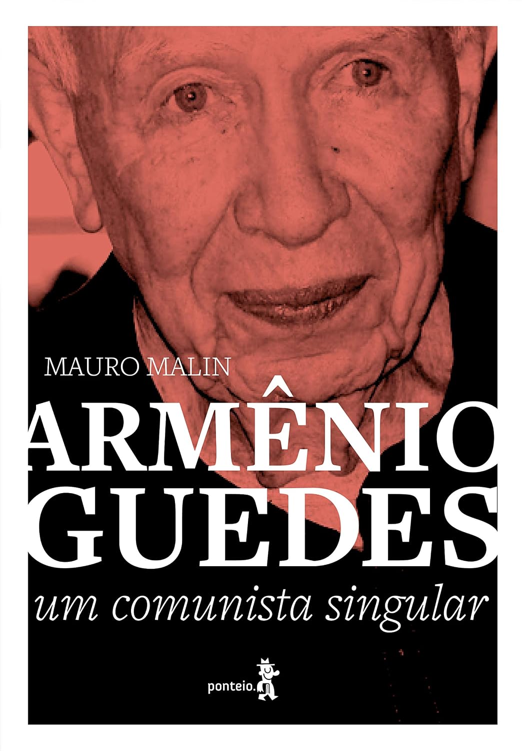 ler totalmente Armênio Guedes: Um comunista singular