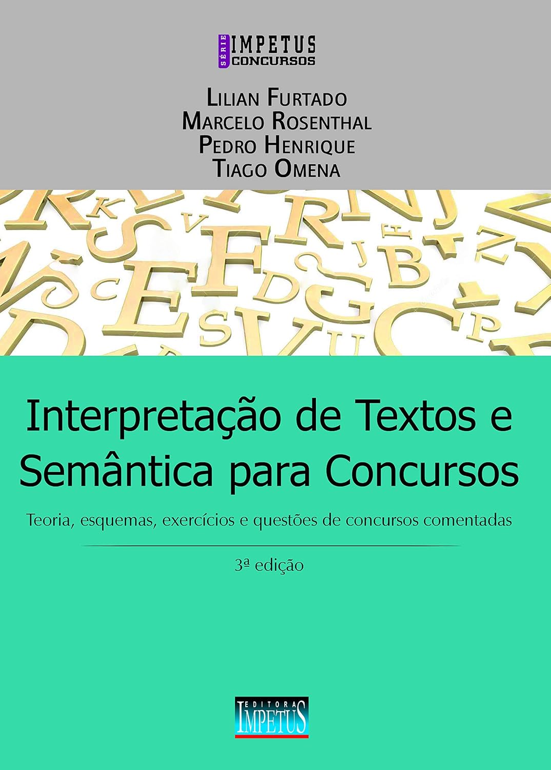 ler totalmente Interpretação de Textos e Semântica Para Concursos
