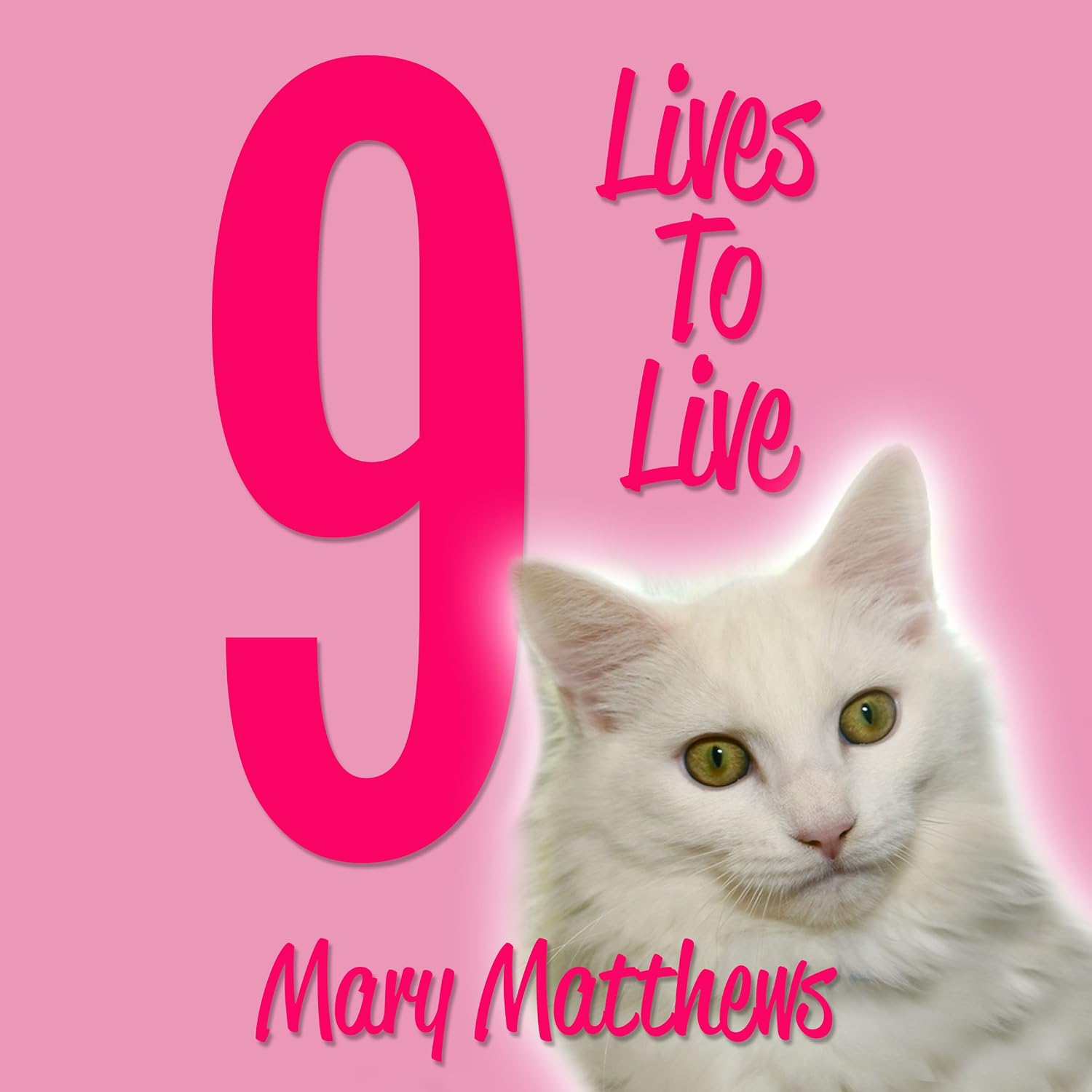 9 Lives to Live: Magical Cool Cats Mysteries #9 baixar livro de graça