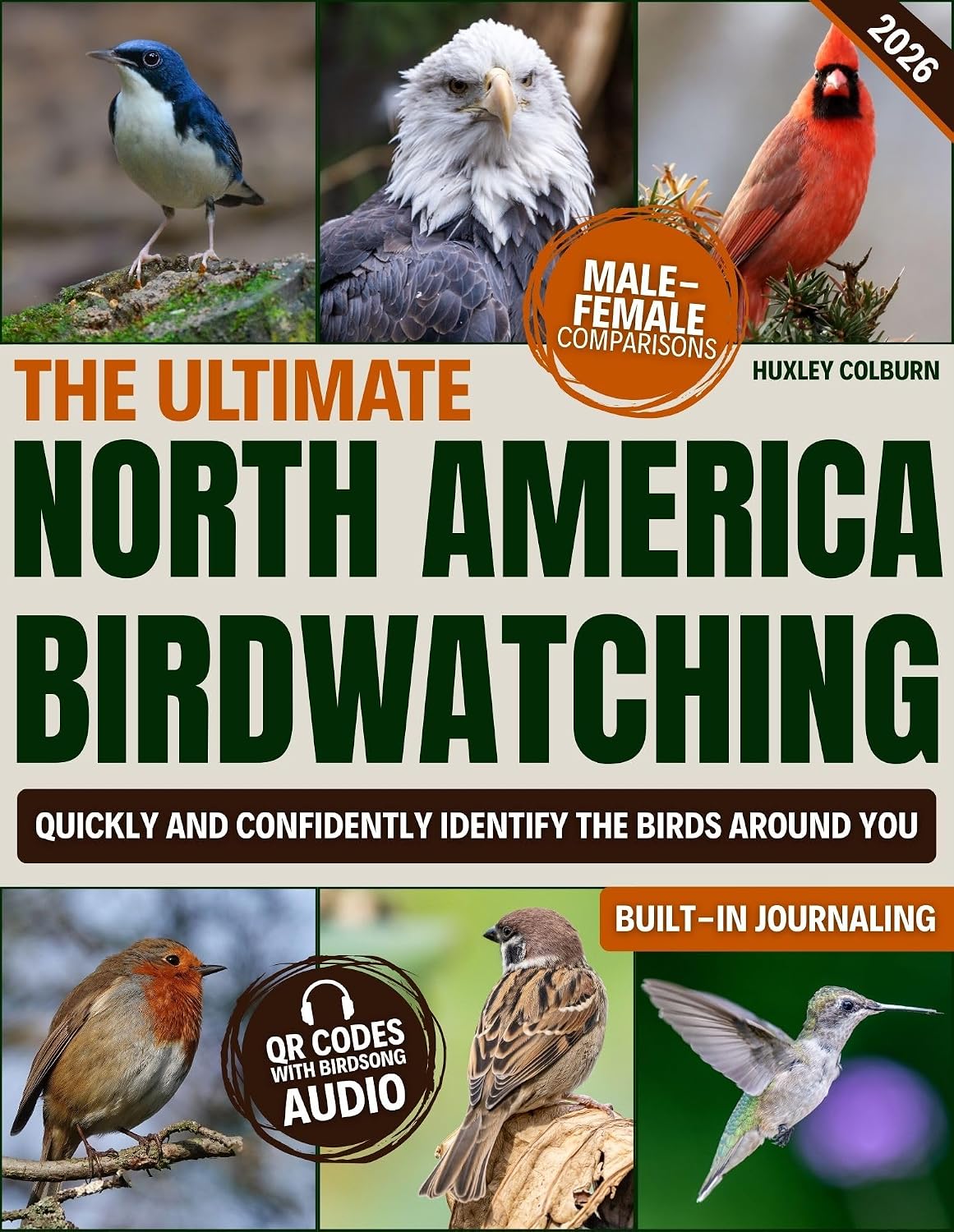 ler totalmente The Ultimate North America Birdwatching: A Practical, Illustrated Handbook to Master 150 Iconic Species with Male/Female Comparisons, Regional Tips, and... Connecting with Nature (English Edition)