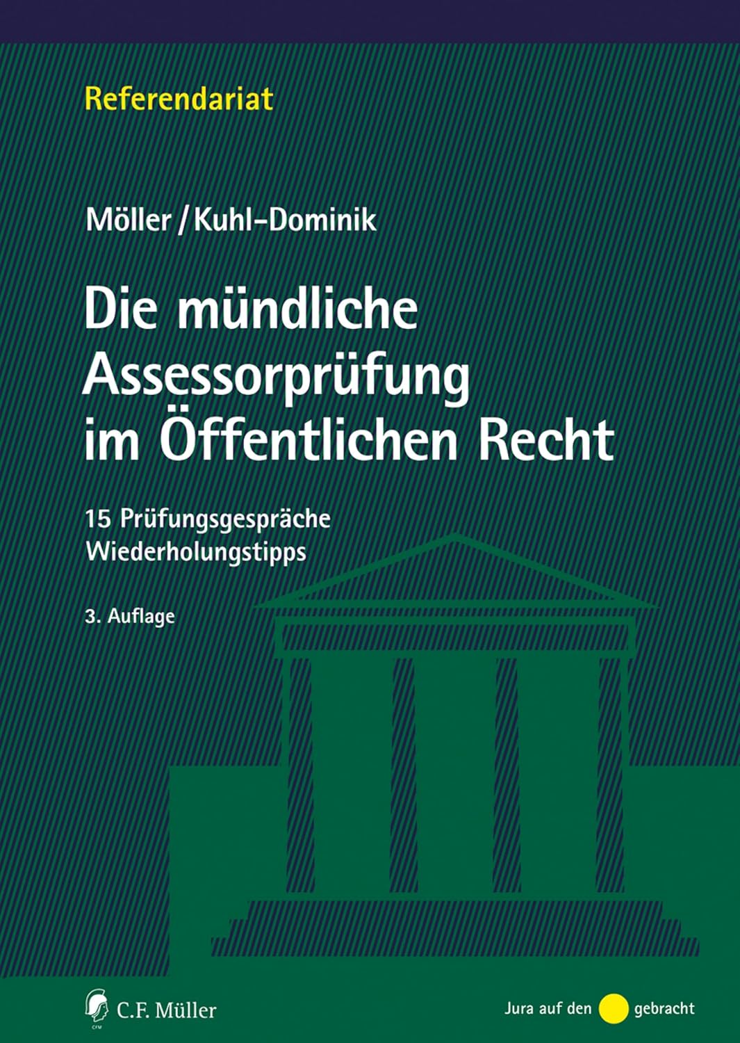 Die mündliche Assessorprüfung im Öffentlichen Recht: 15 Prüfungsgespräche. Wiederholungstipps (German Edition) baixar o livro de graça