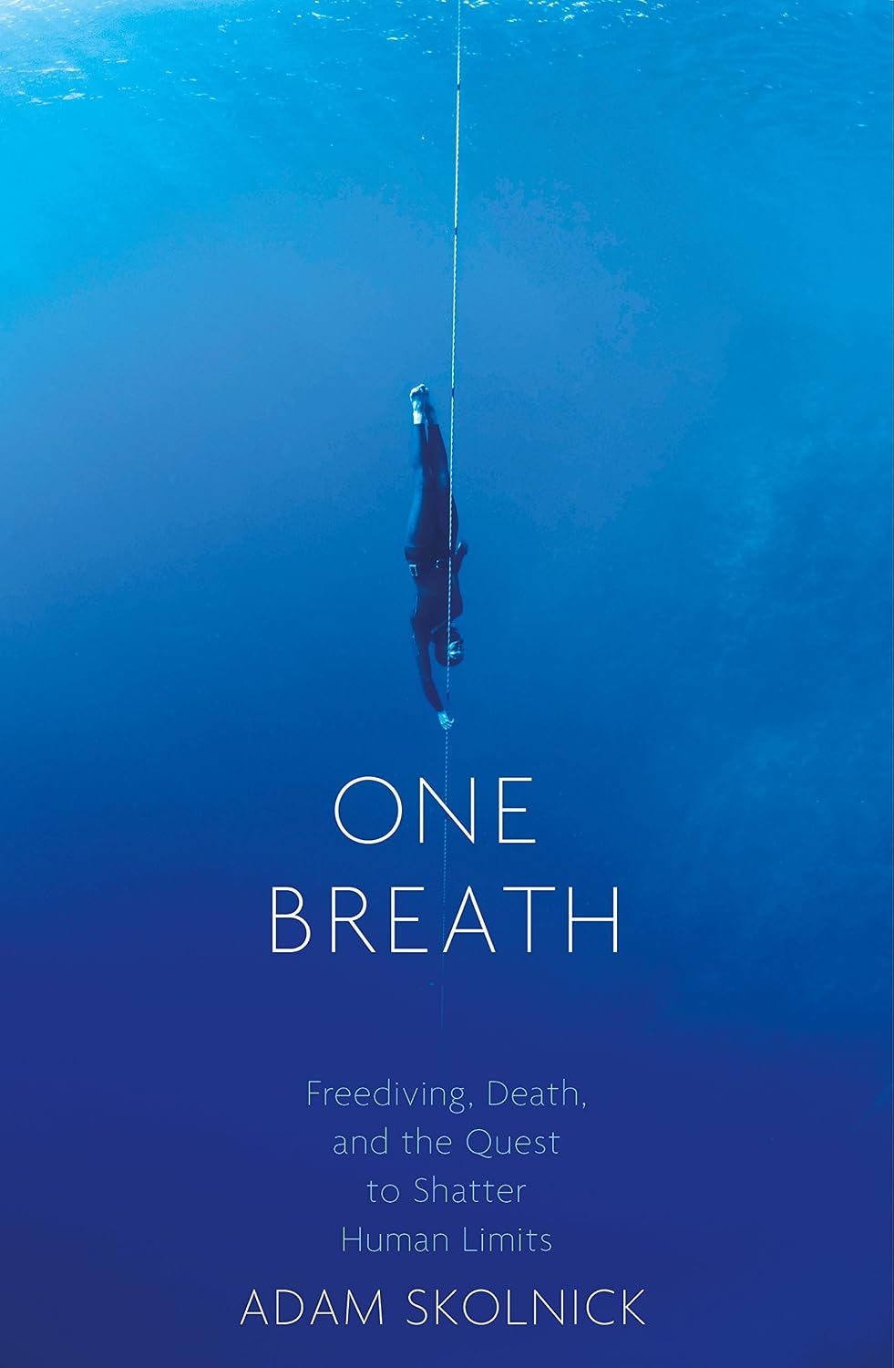 One Breath: Freediving, Death, and the Quest to Shatter Human Limits (English Edition) baixar livro de graça
