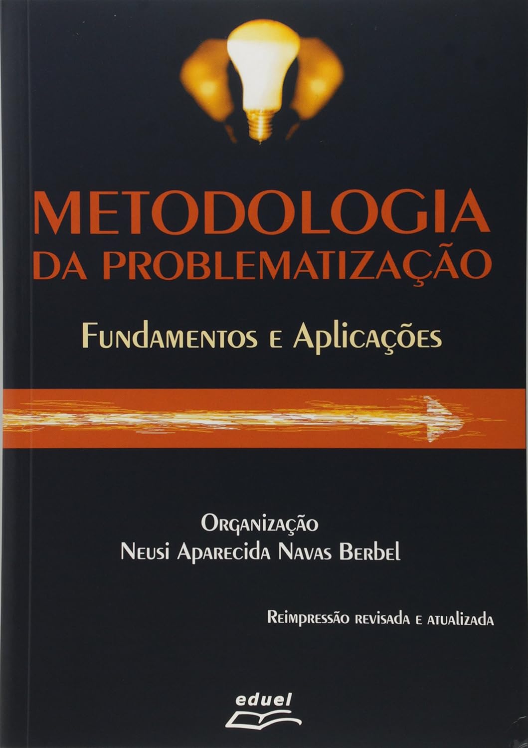 ler totalmente Metodologia Da Problematizacao. Fundamentos E Aplicacoes