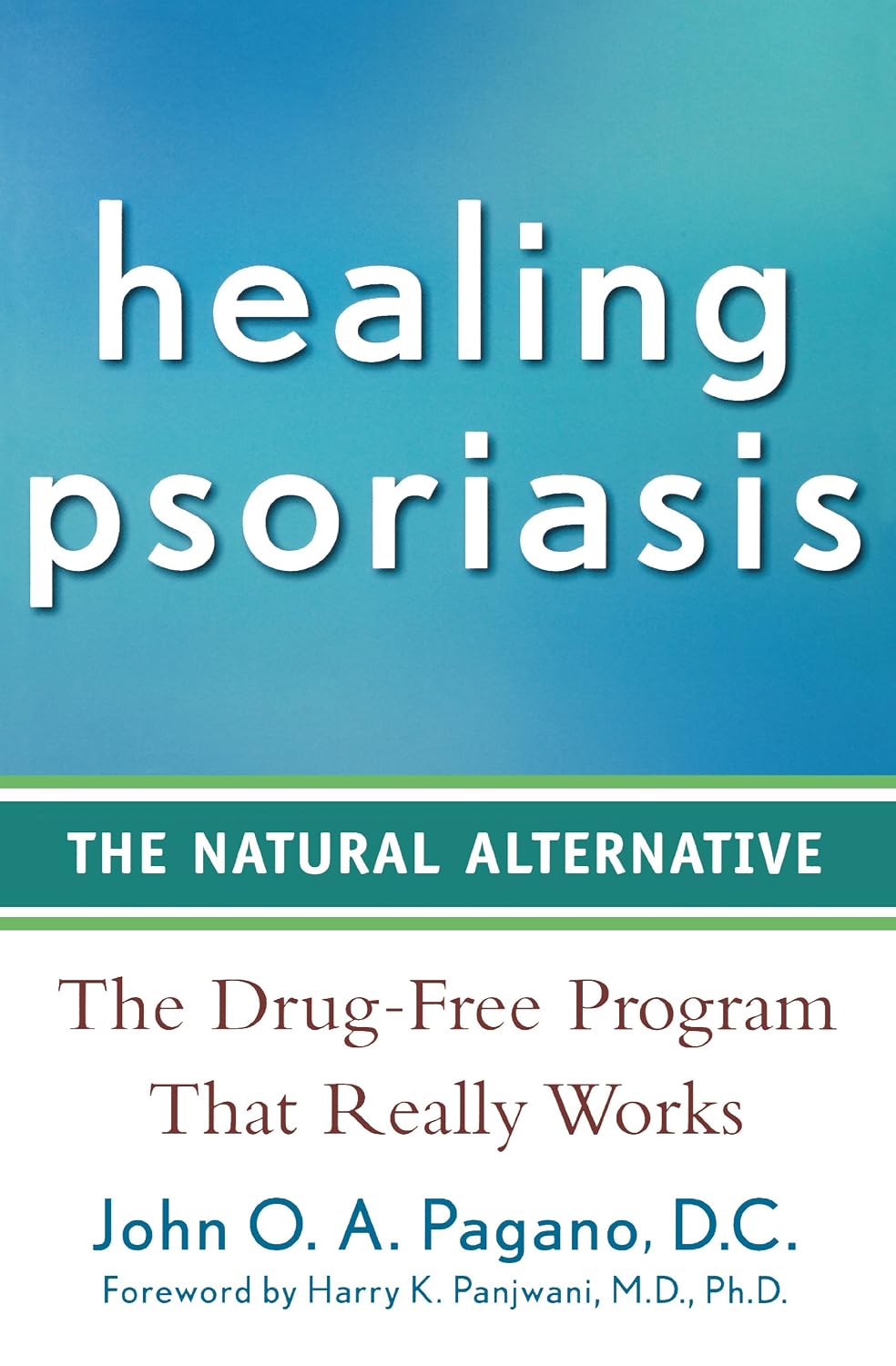 ler totalmente Healing Psoriasis: The Natural Alternative (English Edition)