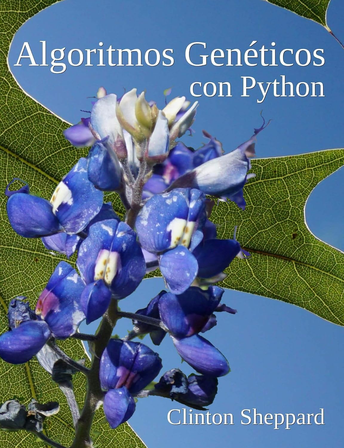 Algoritmos Genéticos con Python (Spanish Edition) baixar o livro de graça
