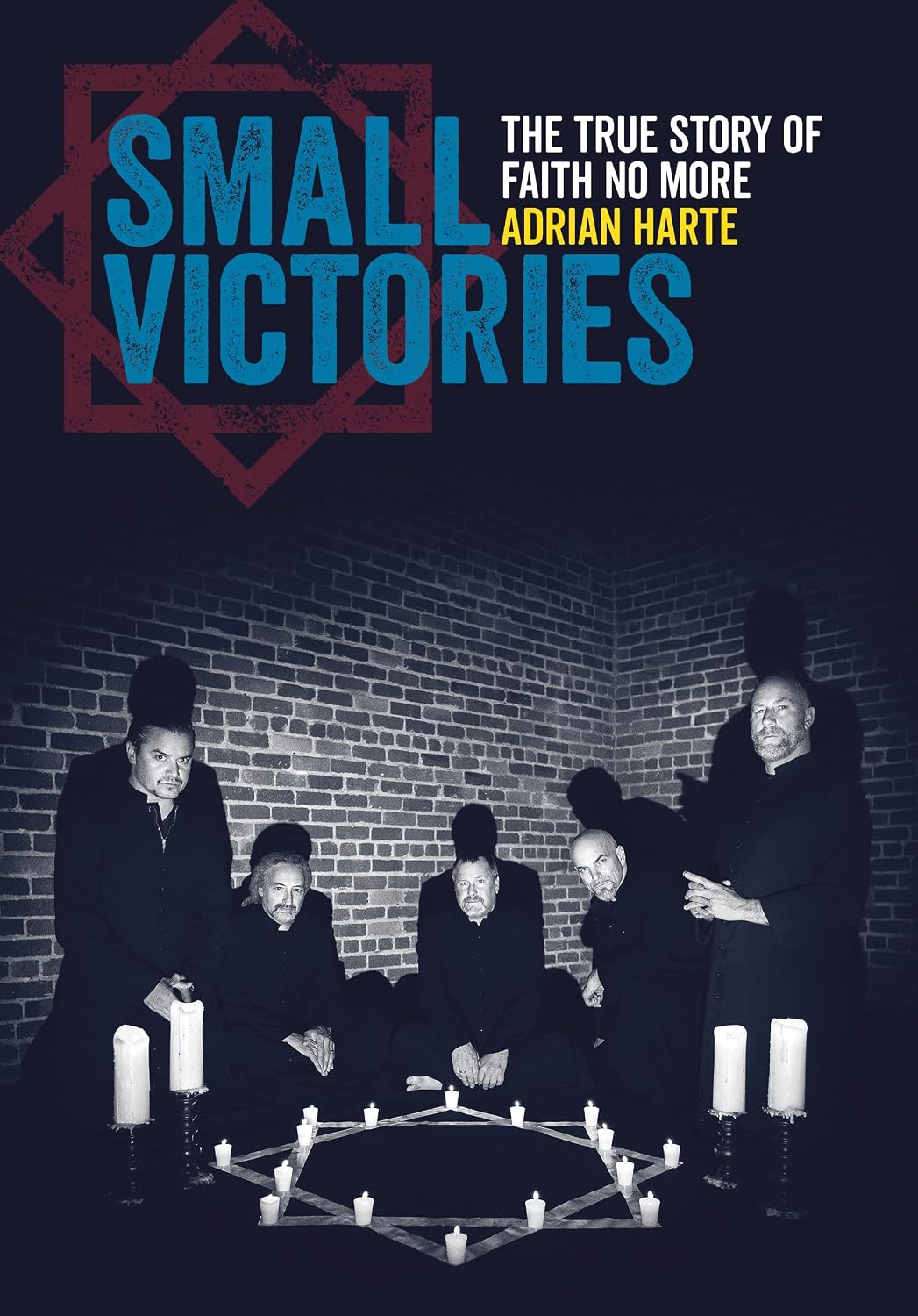 Small Victories: The True Story of Faith No More baixar o livro de graça