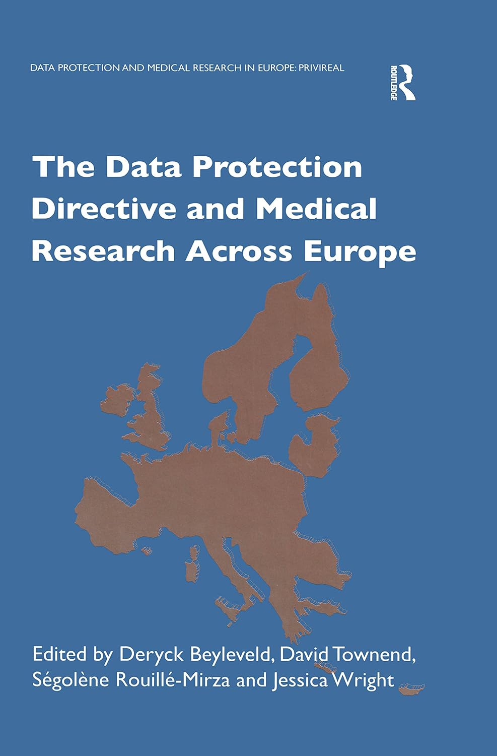 ler totalmente The Data Protection Directive and Medical Research Across Europe (Data Protection and Medical Research in Europe: PRIVIREAL) (English Edition)