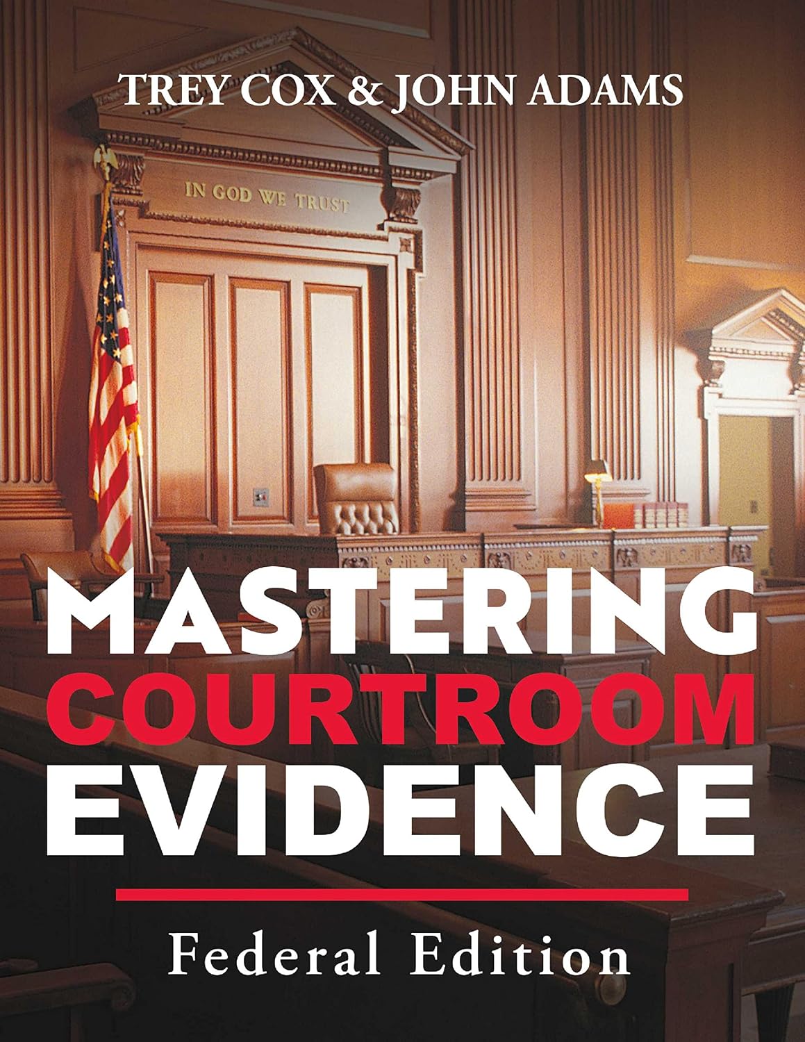 Mastering Courtroom Evidence: Federal Edition (English Edition) baixar o livro de graça