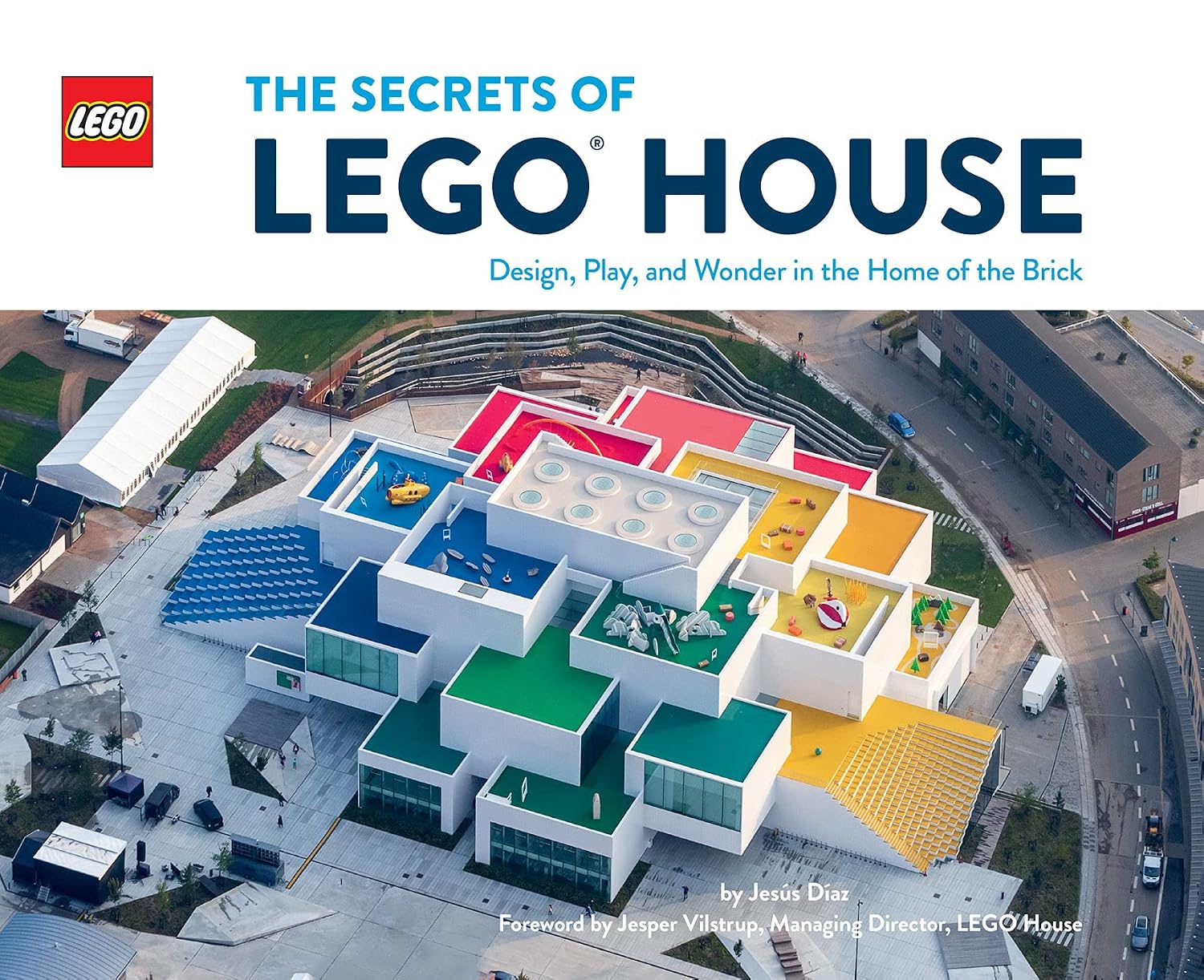 The Secrets of LEGO House: Design, Play, and Wonder in the Home of the Brick (English Edition) baixar livro de graça