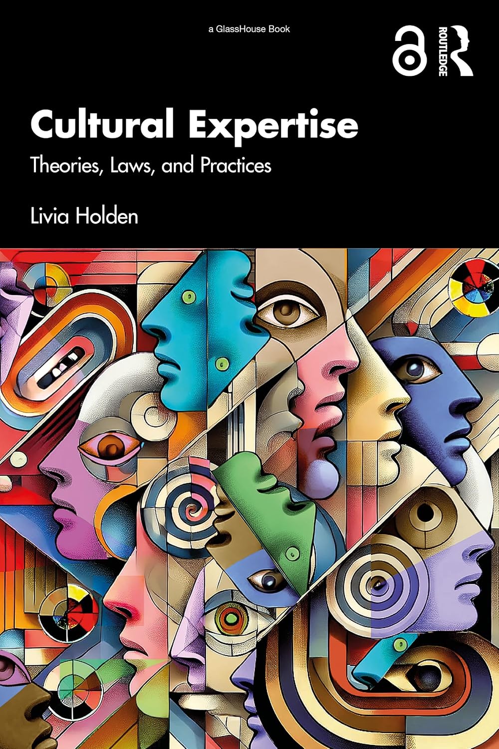 ler totalmente Cultural Expertise: Theories, Laws, and Practices (English Edition)