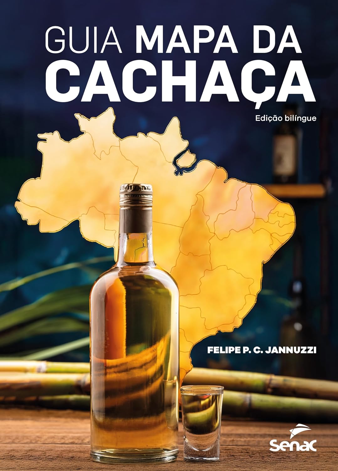 Guia Mapa da Cachaça: Edição bilíngue