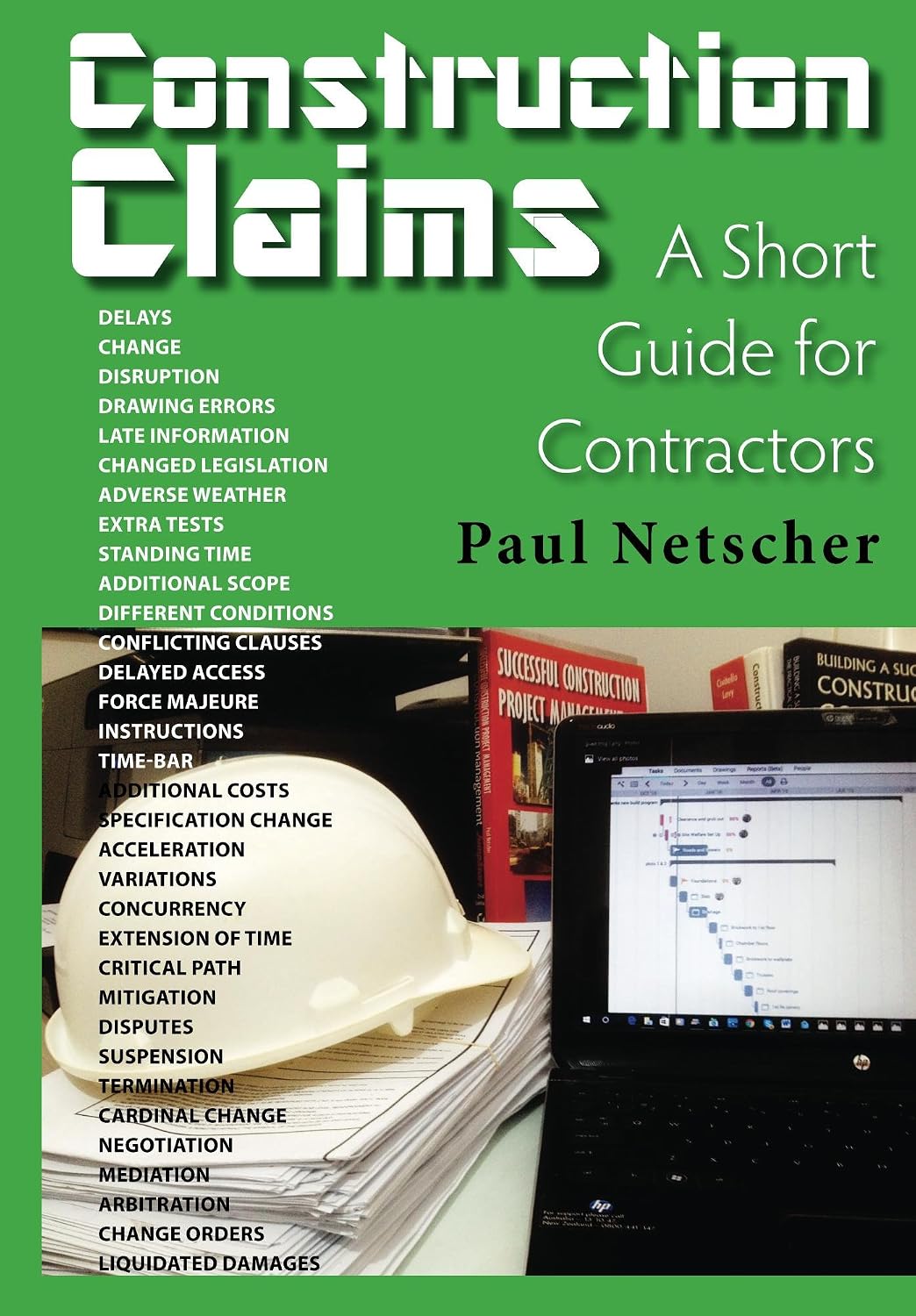 Construction Claims: A Short Guide for Contractors (English Edition) baixar livro de graça