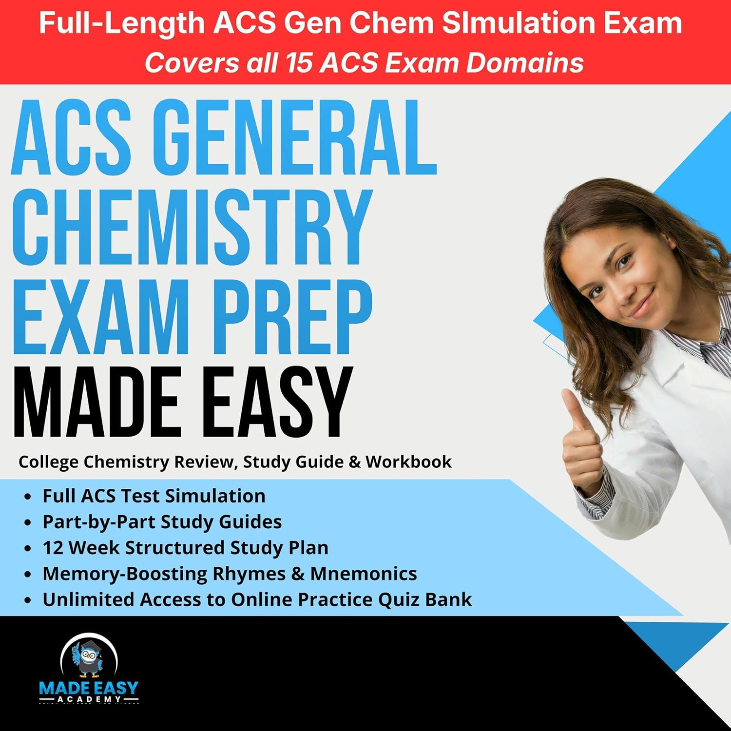 ACS General Chemistry Exam Prep Made Easy: College Chemistry Review, Study Guide & Workbook: Full ACS Test + Unlimited Access to Online Practice Quiz Bank (Made Easy Academy Series) baixar o livro de graça