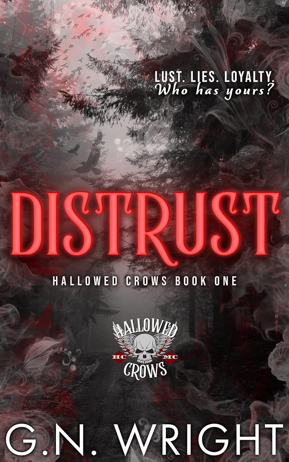 ler totalmente Distrust: The Hallowed Crows MC Book 1 (English Edition)