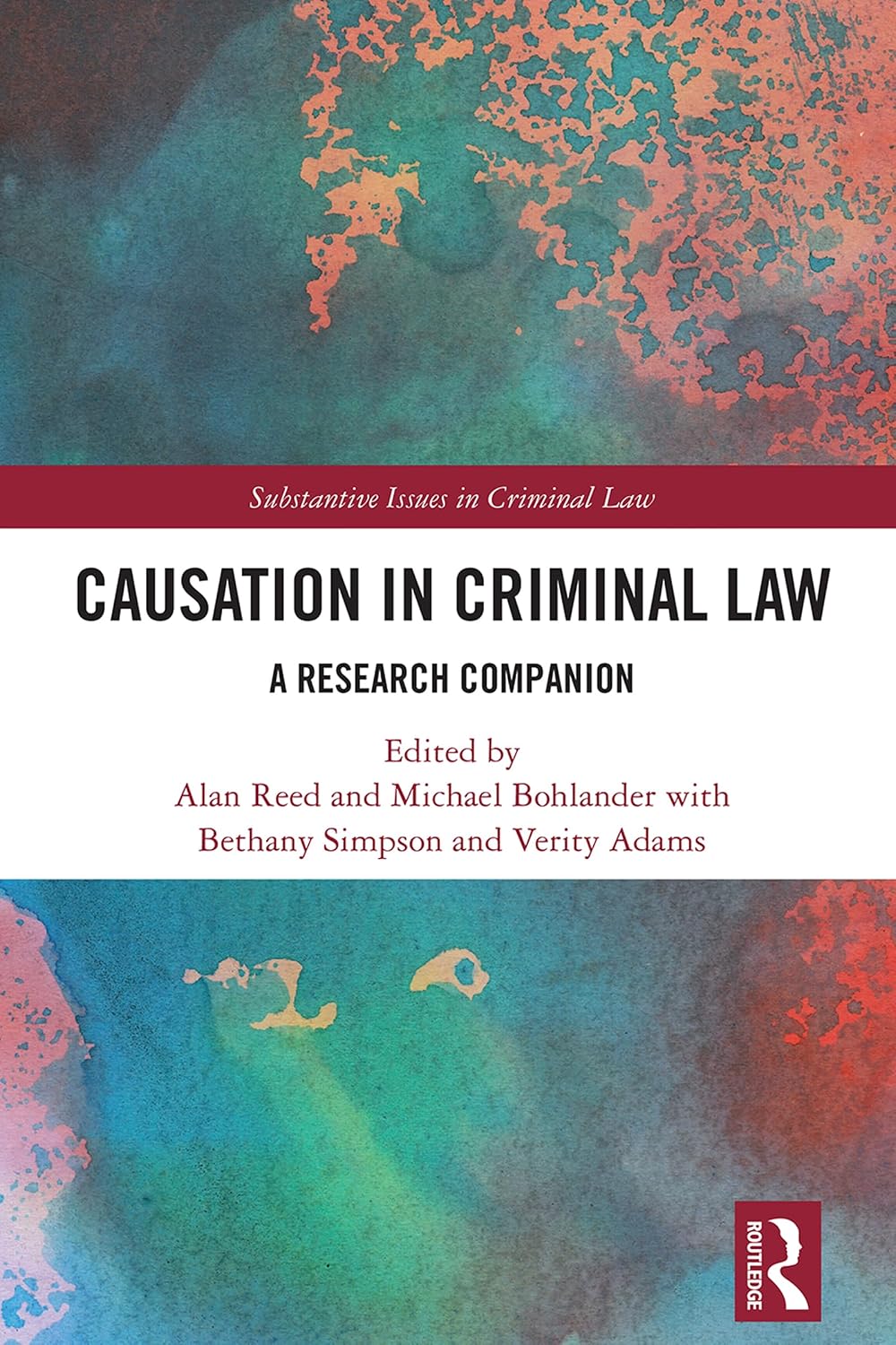 Causation in Criminal Law: A Research Companion (Substantive Issues in Criminal Law) (English Edition) baixar livro de graça