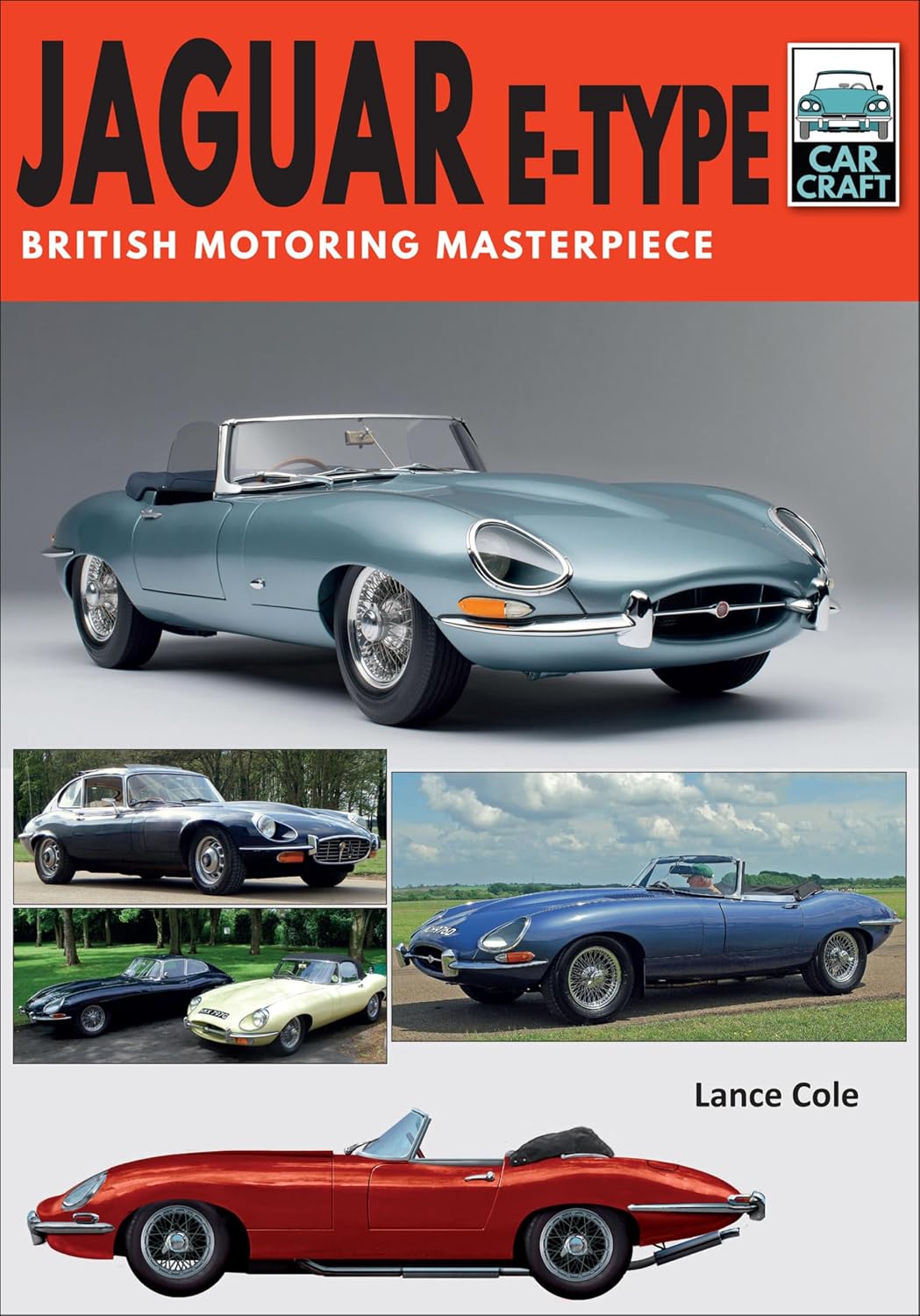 Jaguar E-Type: British Motoring Masterpiece (Car Craft Book 3) (English Edition) baixar livro de graça