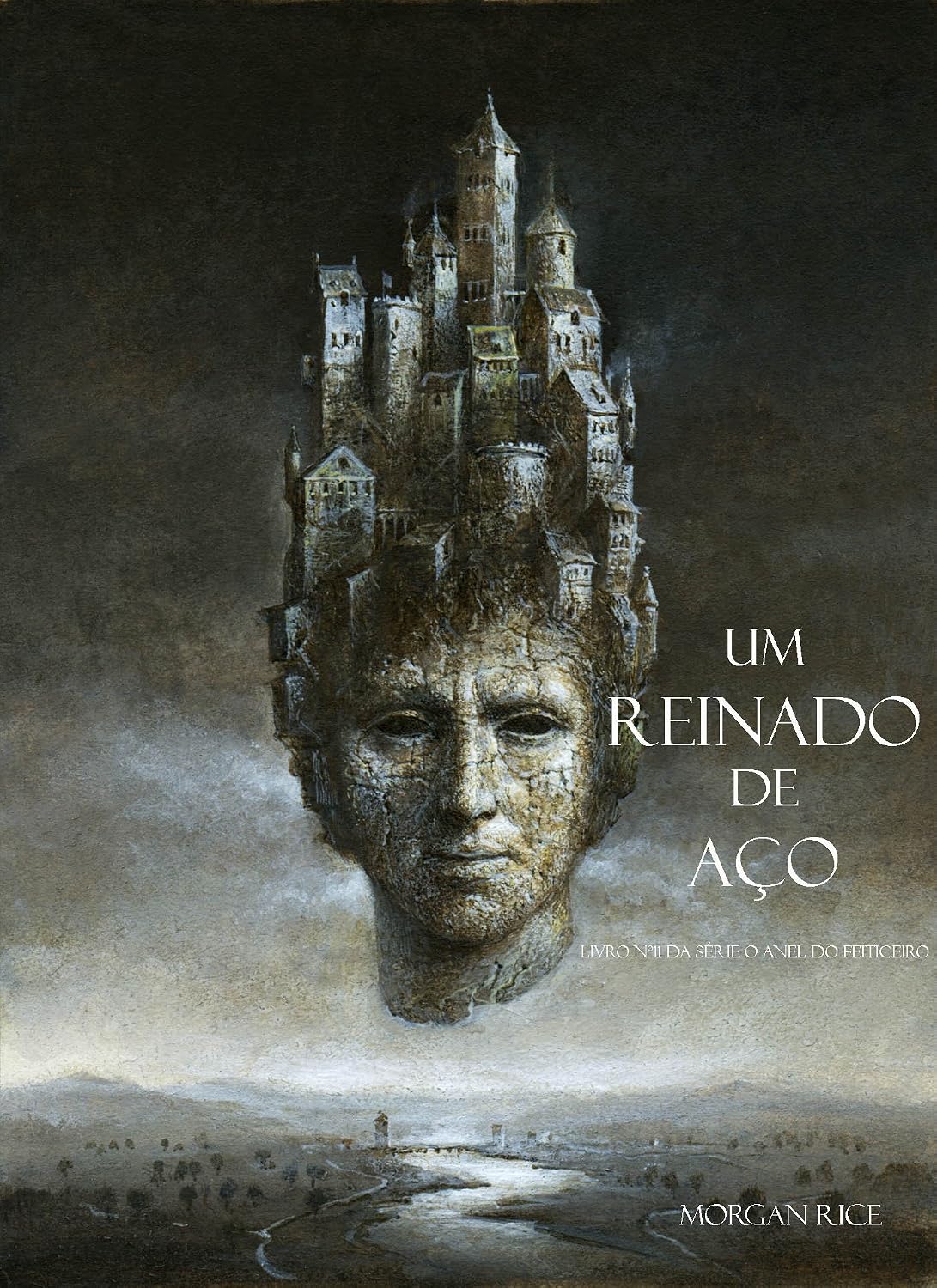 Um Reinado De Aço (Livro #11 da série O Anel do Feiticeiro)