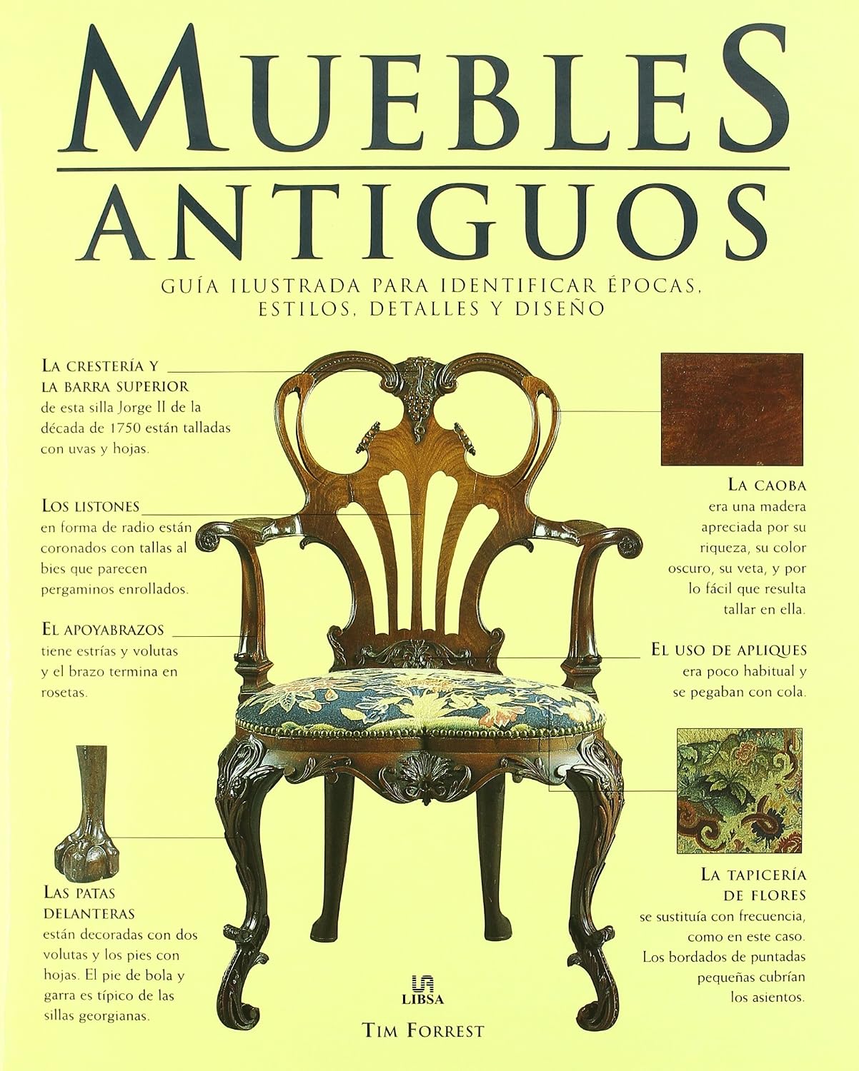Muebles antiguos / Antique Furniture: Guia ilustrada para identificar epocas, estilos, detalles y diseno / Illustrated Guide to Identify Periods, Styles, Details and Design baixar livro de graça