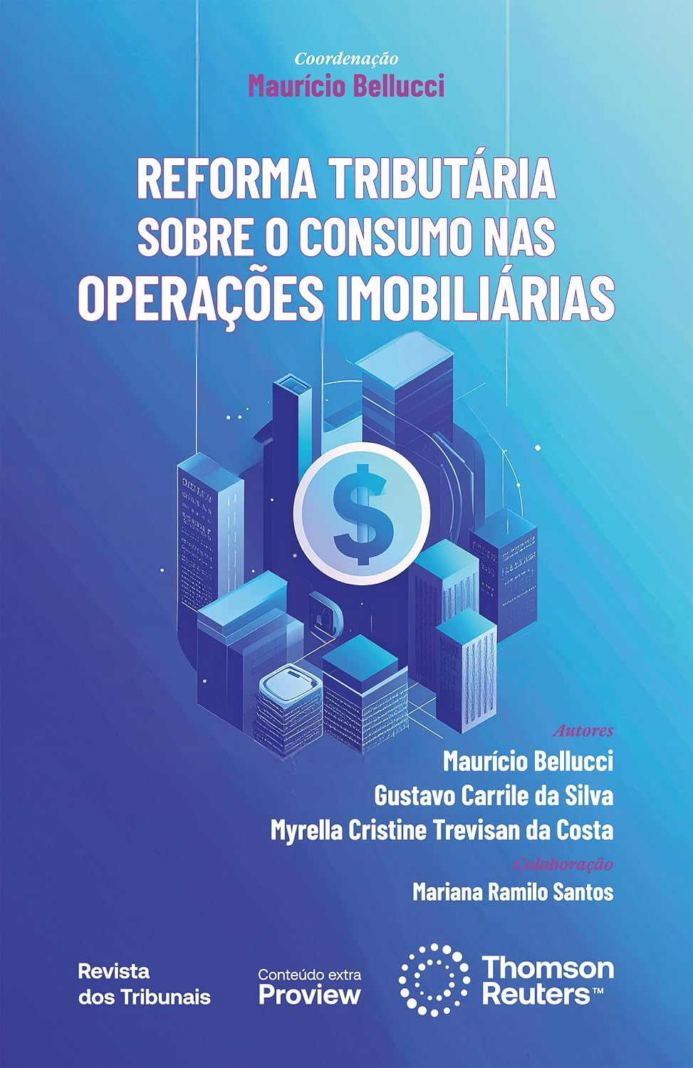 capítulo por capítulo baixar Reforma Tributária sobre o Consumo nas Operações Imobiliárias