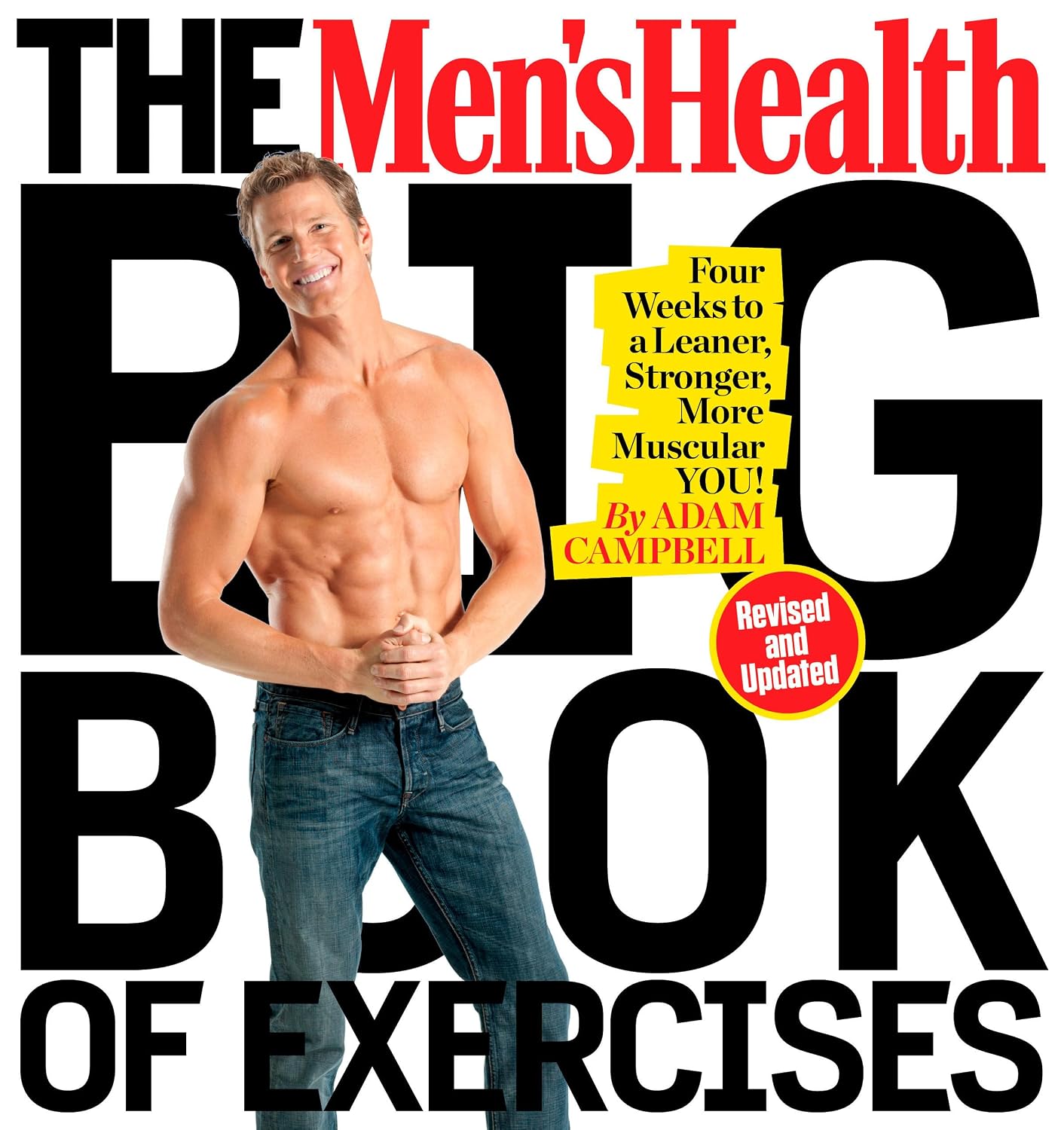 The Men's Health Big Book of Exercises: Four Weeks to a Leaner, Stronger, More Muscular You! baixar livro de graça