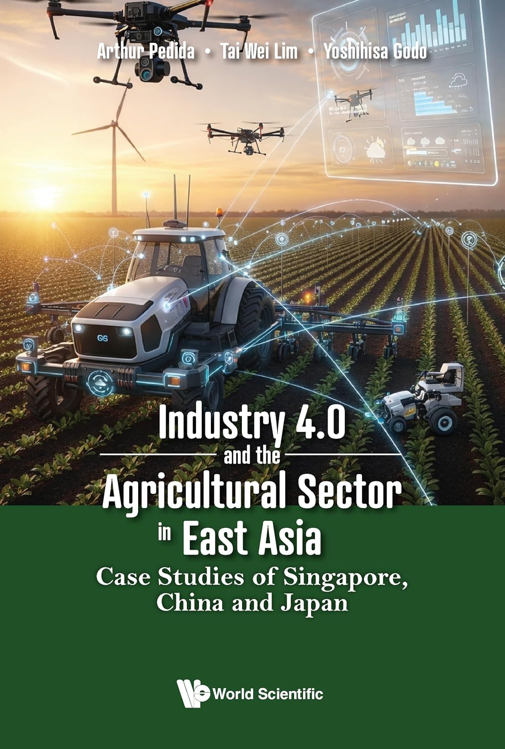 Industry 4.0 and the Agricultural Sector in East Asia: Case Studies of Singapore, China and Japan (English Edition) baixar o livro de graça