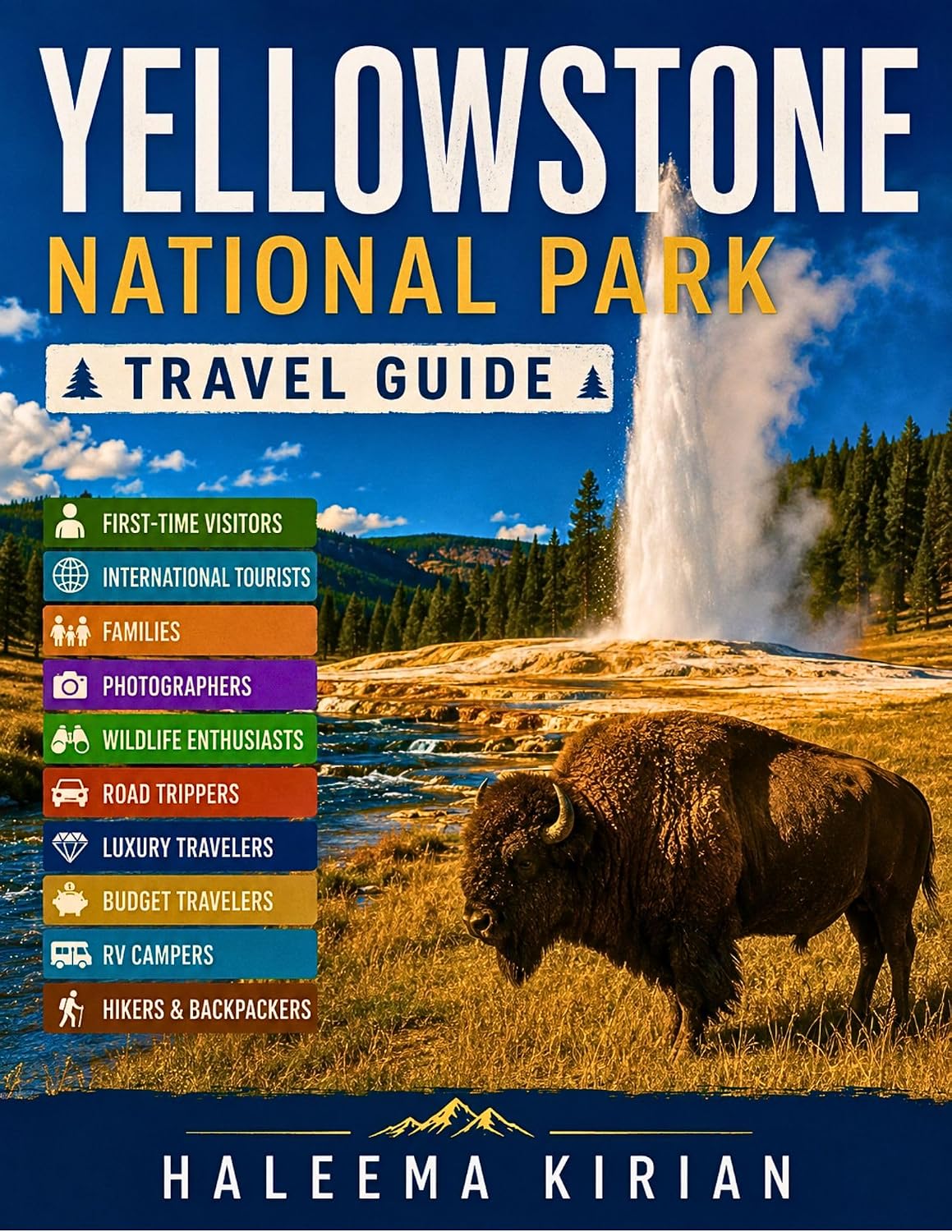 Yellowstone National Park Travel Guide: A Complete Guide to Yellowstone National Park with Expert Itineraries and Essential Travel Tips (English Edition) baixar livro de graça