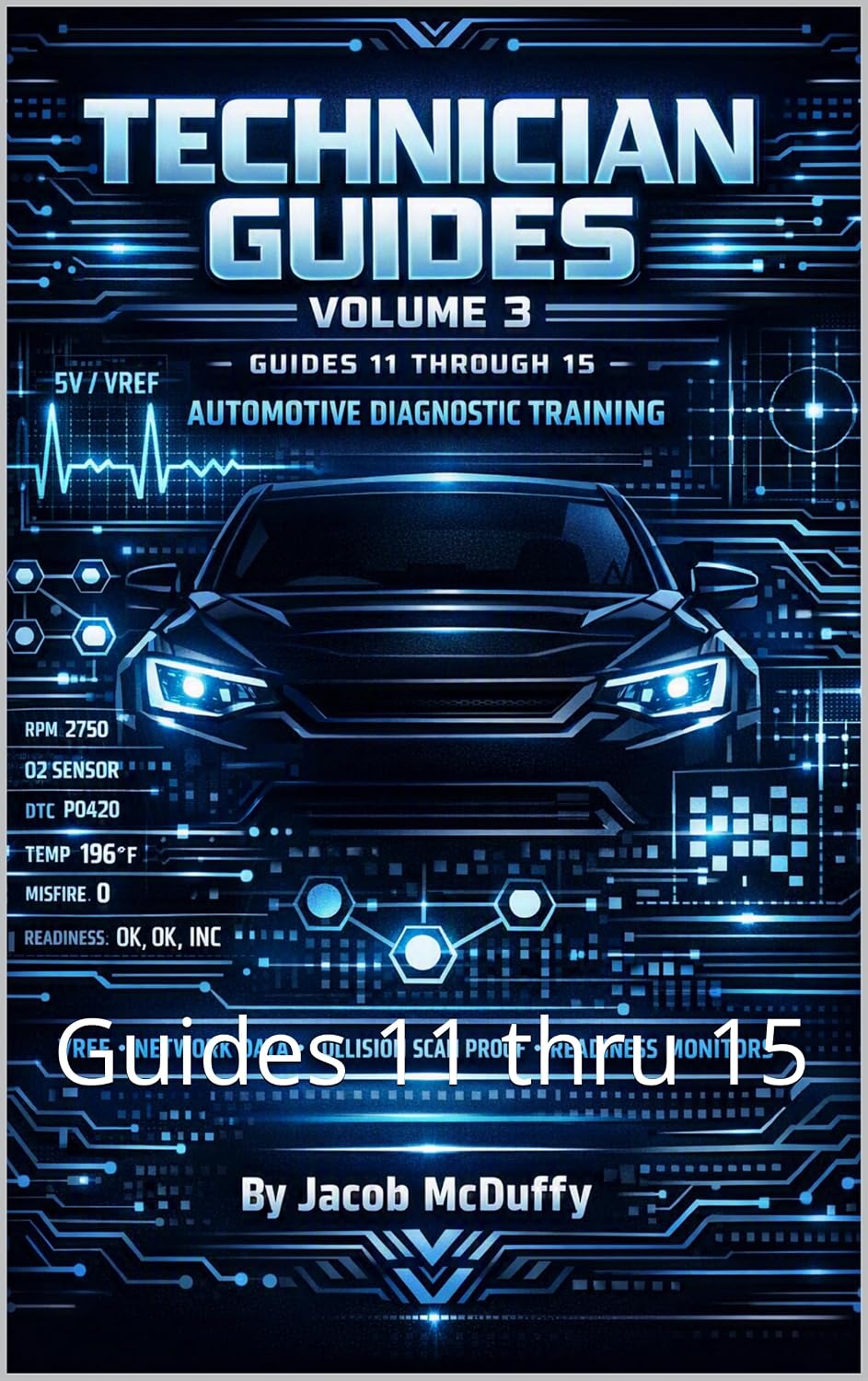 Technicians Guide Volume 3: Guides 11 thru 15 (English Edition) baixar o livro de graça
