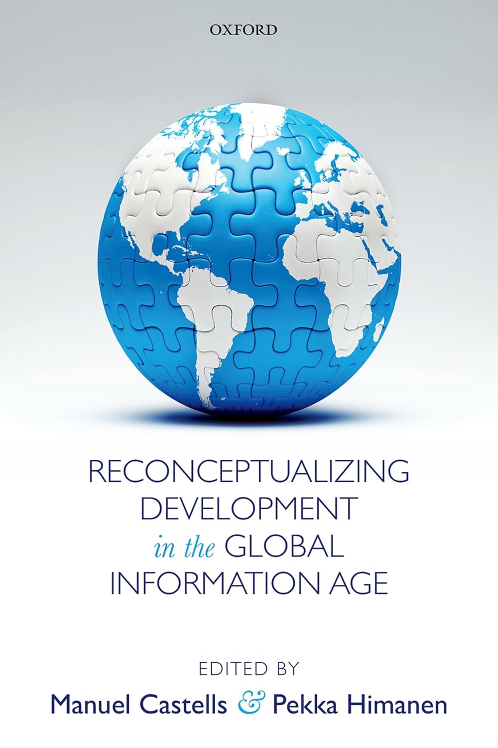 Reconceptualizing Development in the Global Information Age (English Edition) baixar o livro de graça