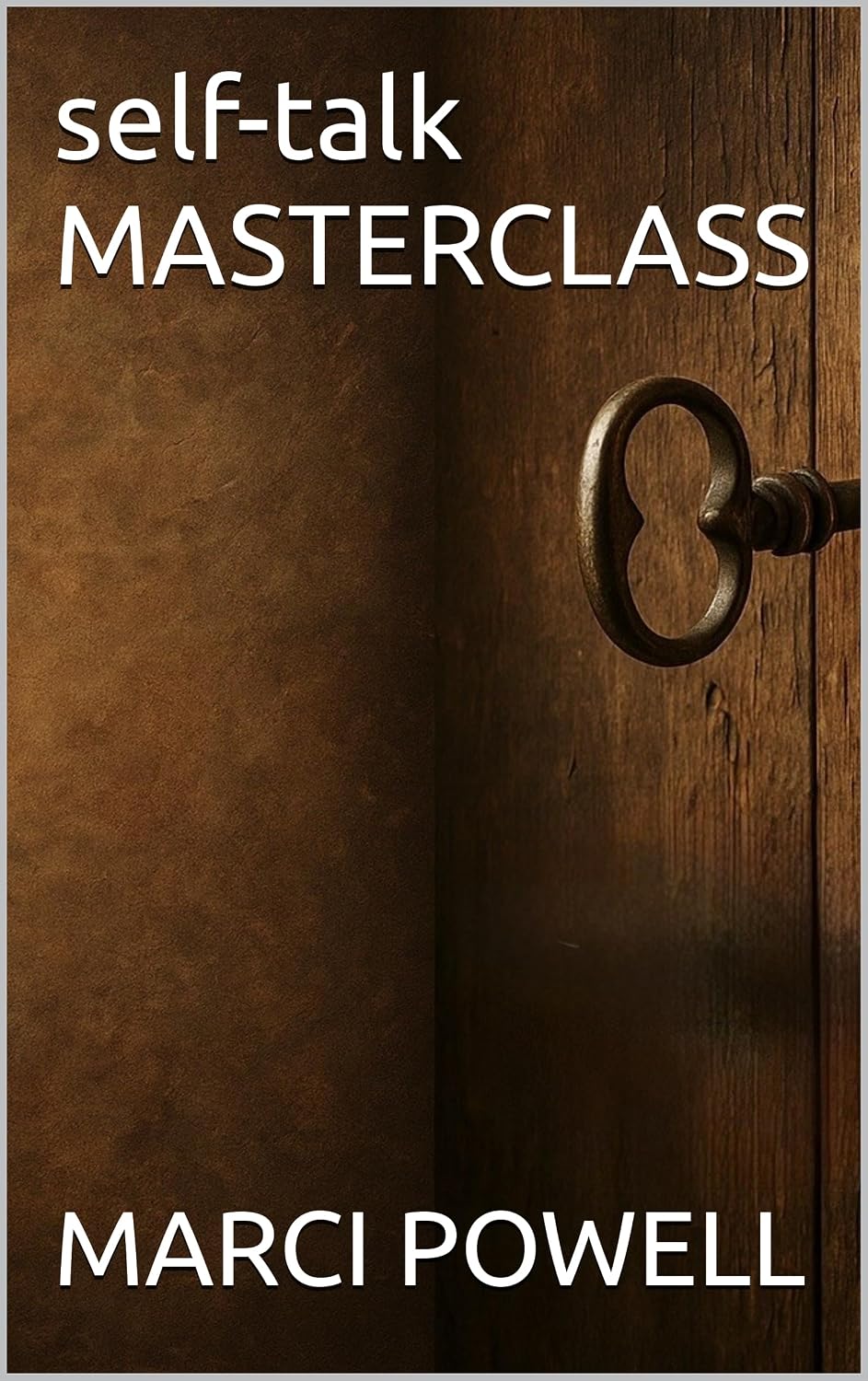 self-talk MASTERCLASS (English Edition) baixar livro de graça