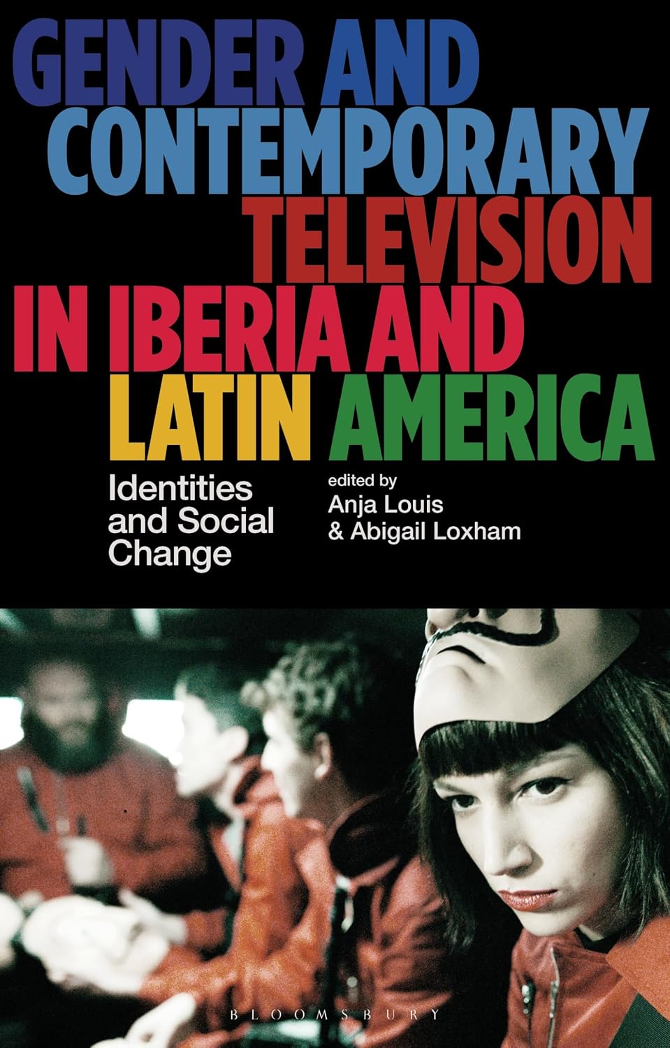 Gender and Contemporary Television in Iberia and Latin America: Identities and Social Change (Library of Gender and Popular Culture) (English Edition) baixar o livro de graça