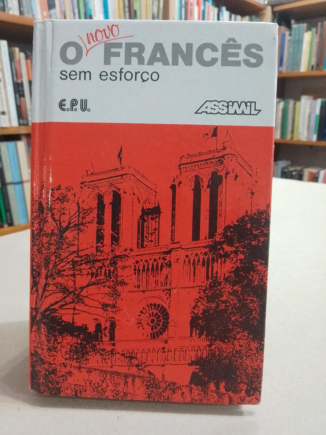 ler totalmente Assimil. O Novo Francês Sem Esforço
