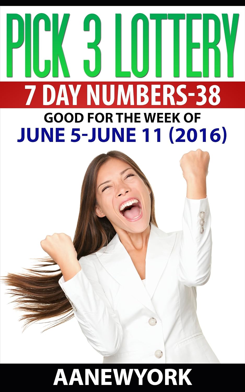 capítulo por capítulo baixar Pick 3 Lottery 7 DAY NUMBERS-38: JUNE 5 – JUNE 11 (2016) (English Edition)