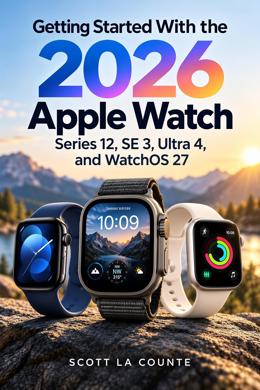 capítulo por capítulo baixar Getting Started with the 2026 Apple Watch Series 12, SE 12, Ultra 4, and WatchOS 27 (English Edition)