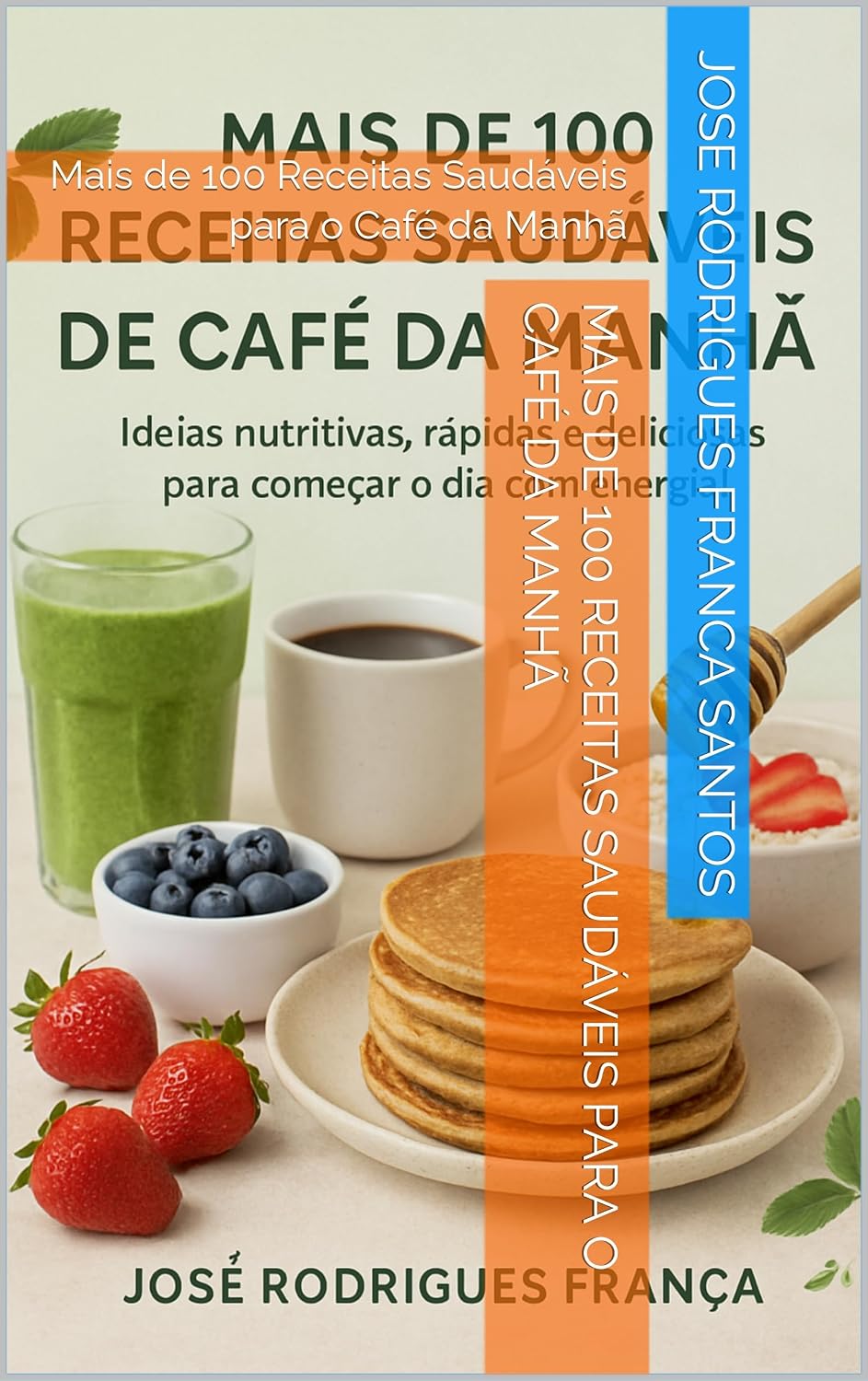 capítulo por capítulo baixar Mais de 100 Receitas Saudáveis para o Café da Manhã: Mais de 100 Receitas Saudáveis para o Café da Manhã