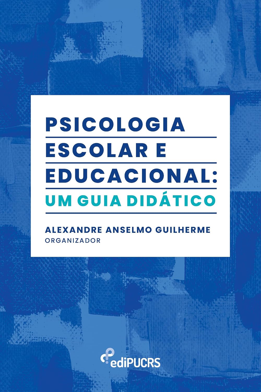 capítulo por capítulo baixar Psicologia escolar e educacional: um guia didático