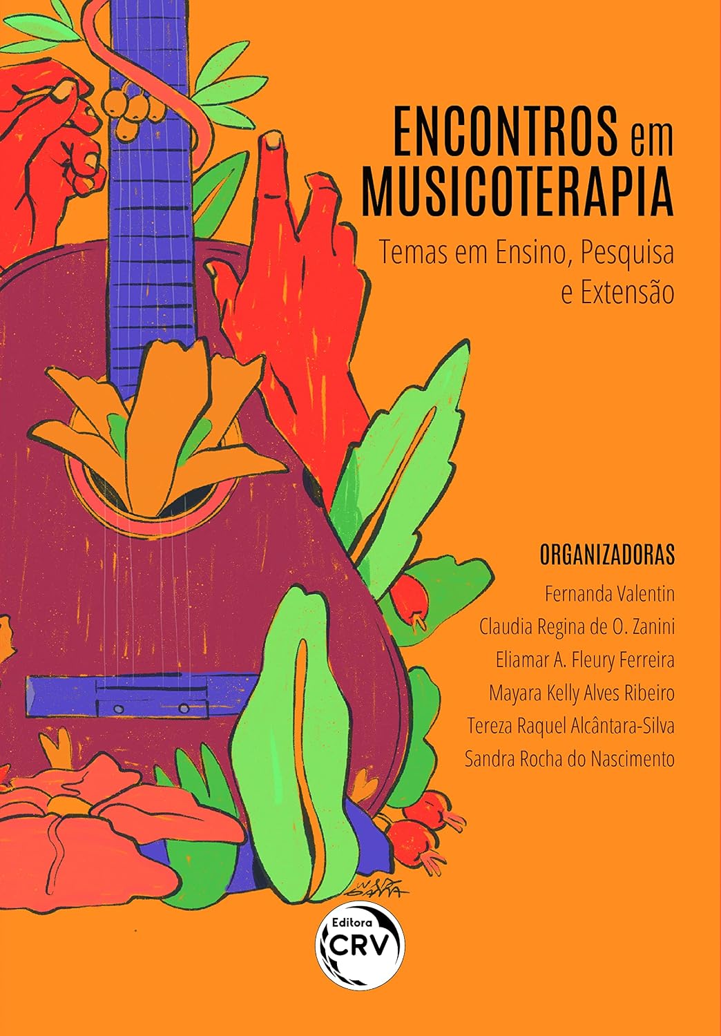 Encontros Em Musicoterapia: Temas Em Ensino, Pesquisa E Extensão