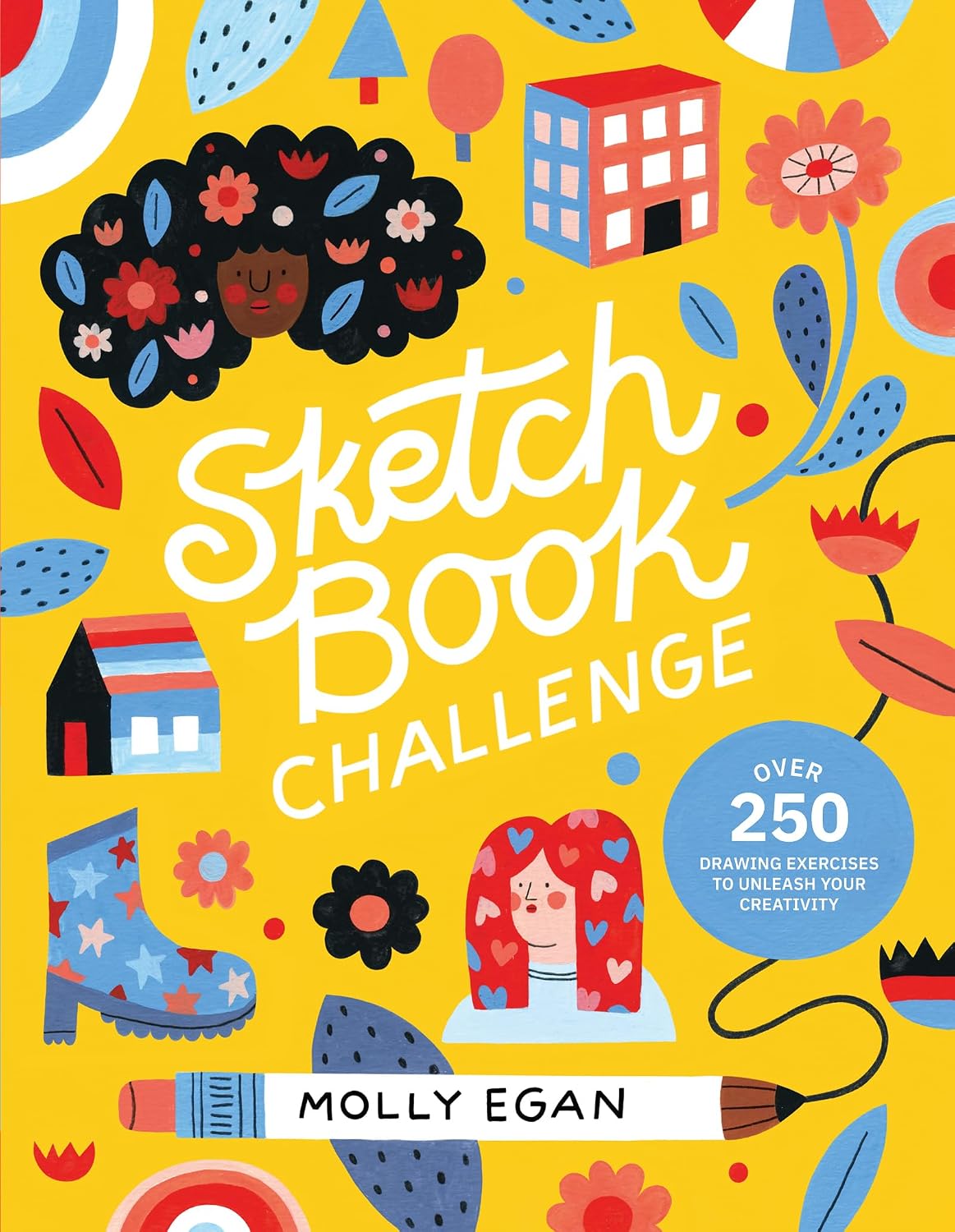 Sketchbook Challenge: Over 250 Drawing Exercises to Unleash Your Creativity: 1