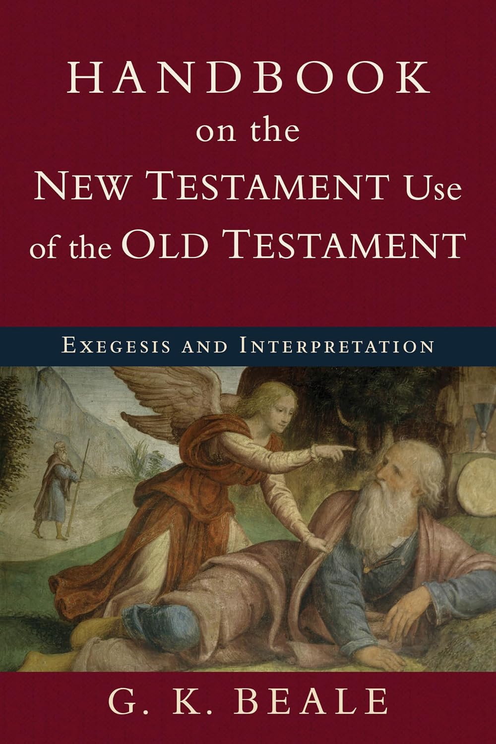Handbook on the New Testament Use of the Old Testament: Exegesis and Interpretation (English Edition) baixar o livro de graça