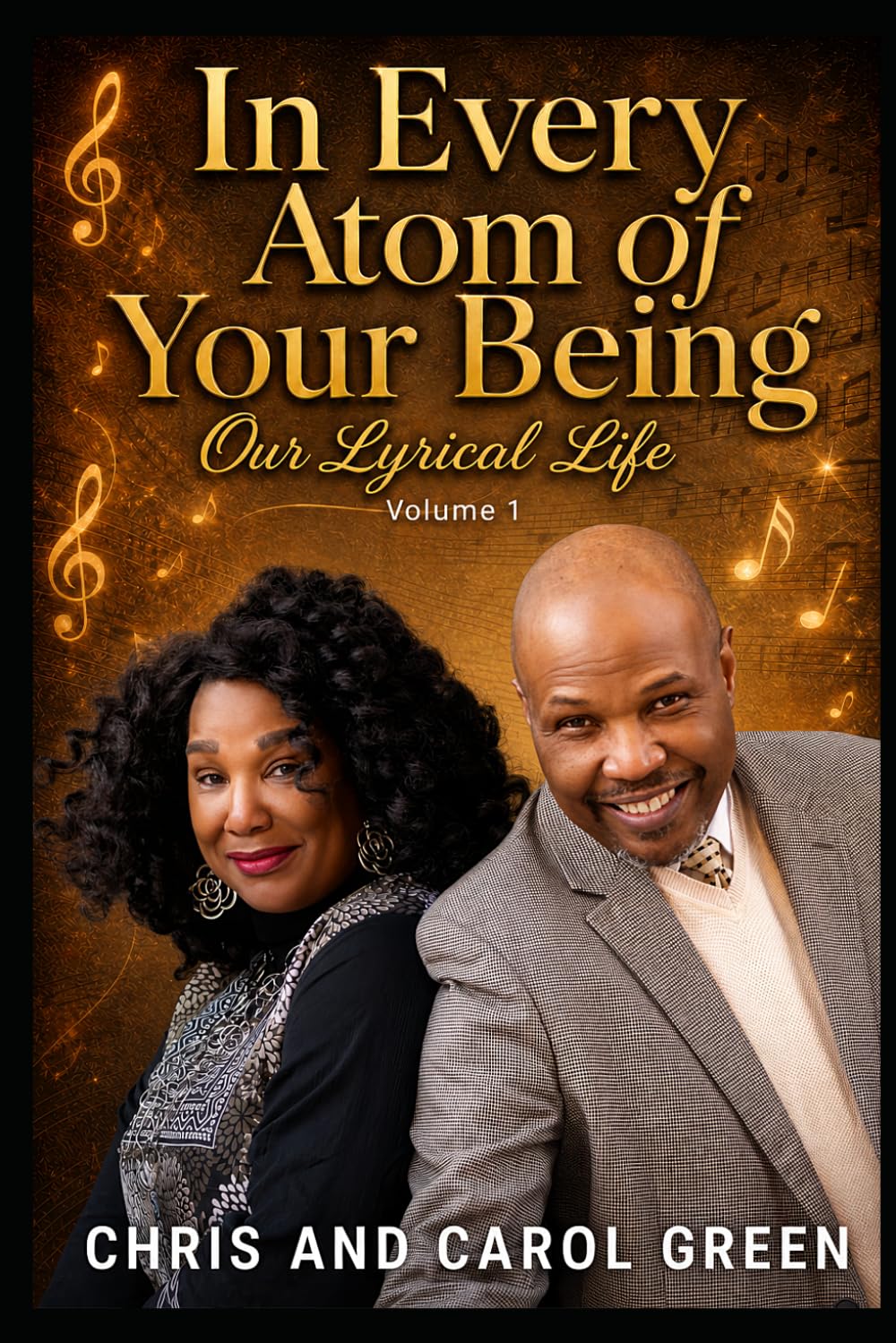 ler totalmente In Every Atom of Your Being: Our Lyrical Life (Volume 1)