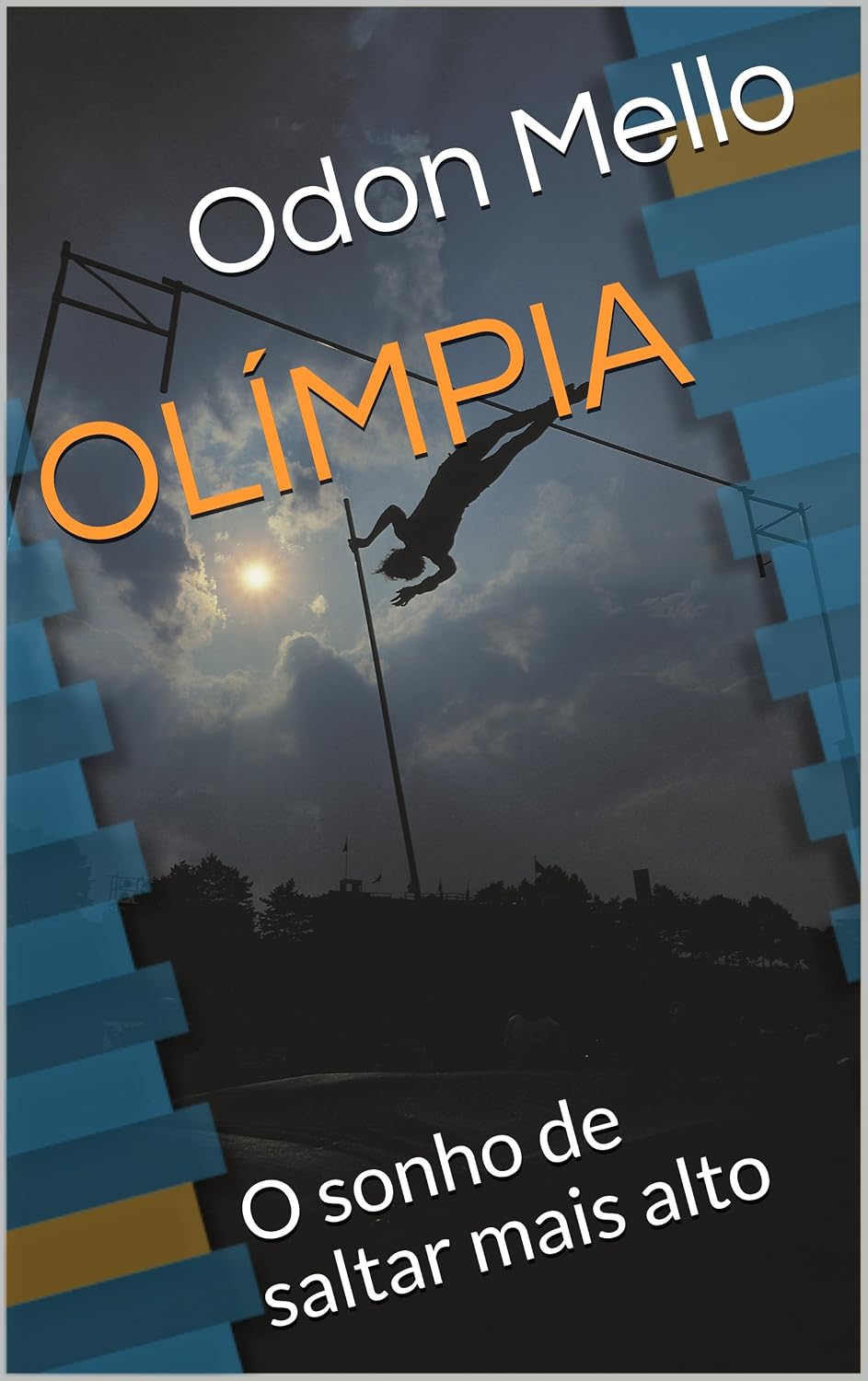OLÍMPIA: O sonho de saltar mais alto baixar o livro de graça