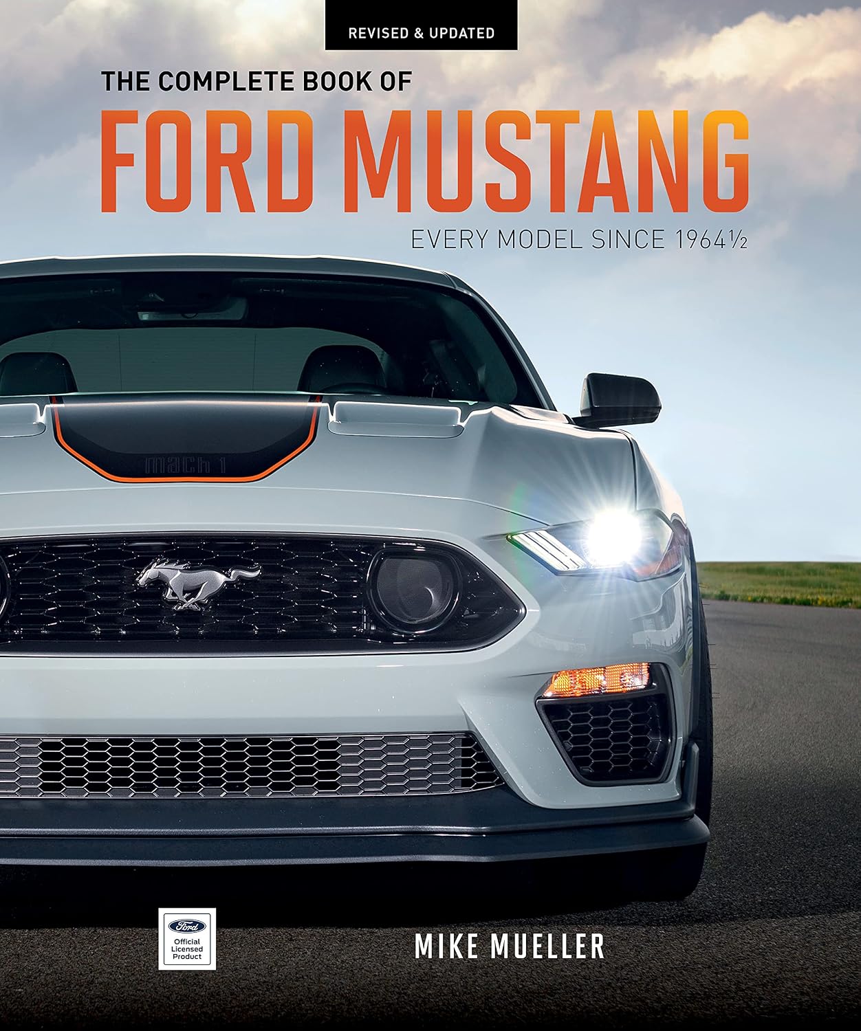 ler totalmente The Complete Book of Ford Mustang: Every Model Since 1964-1/2