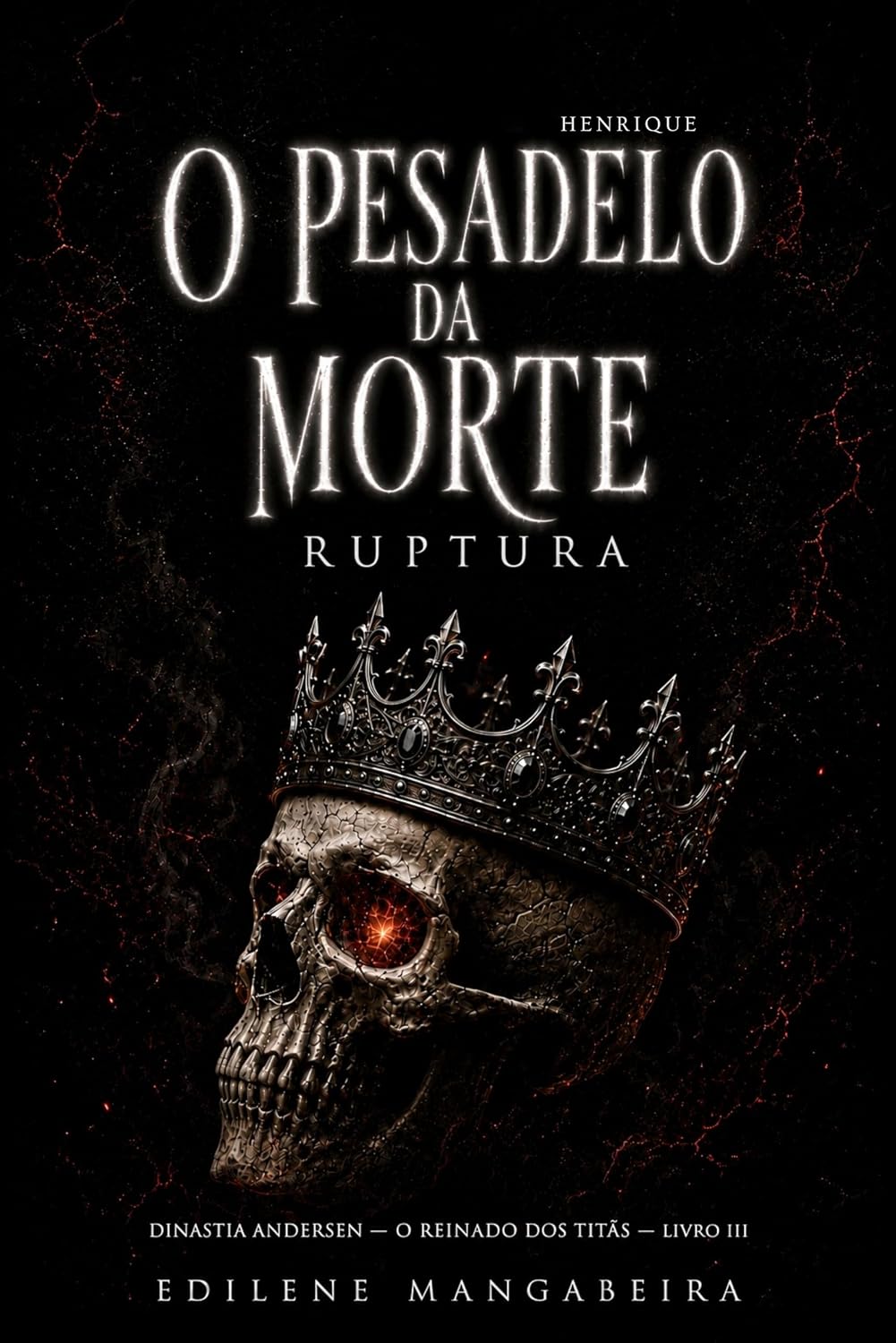 O Pesadelo da Morte: Ruptura baixar livro de graça