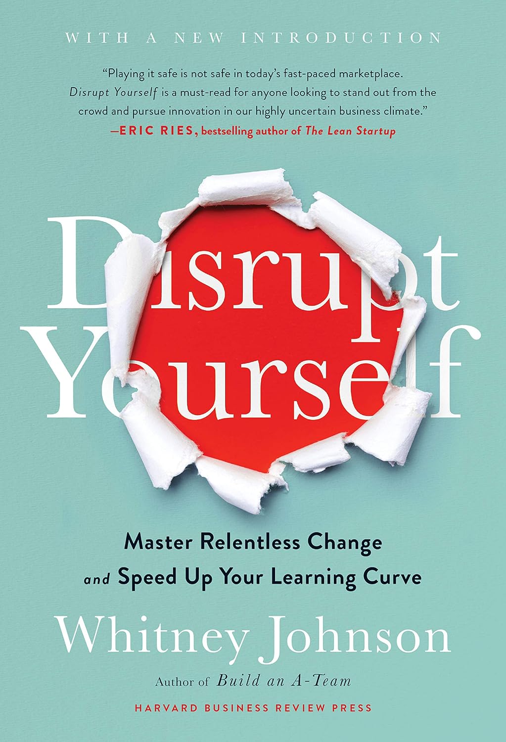 ler totalmente Disrupt Yourself, With a New Introduction: Master Relentless Change and Speed Up Your Learning Curve (English Edition)